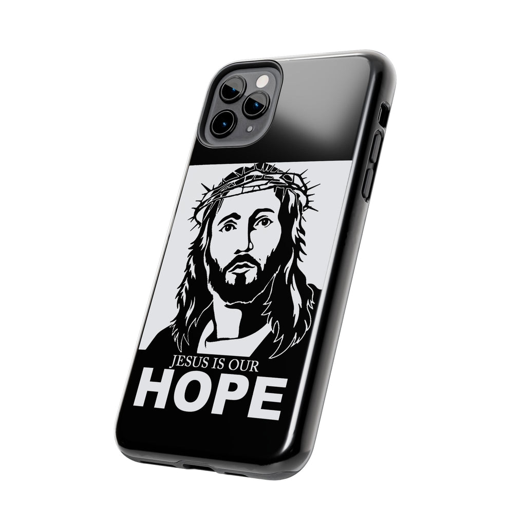 Jesus is Our Hope Christian Phone Cases for iPhones & Samsung Phones