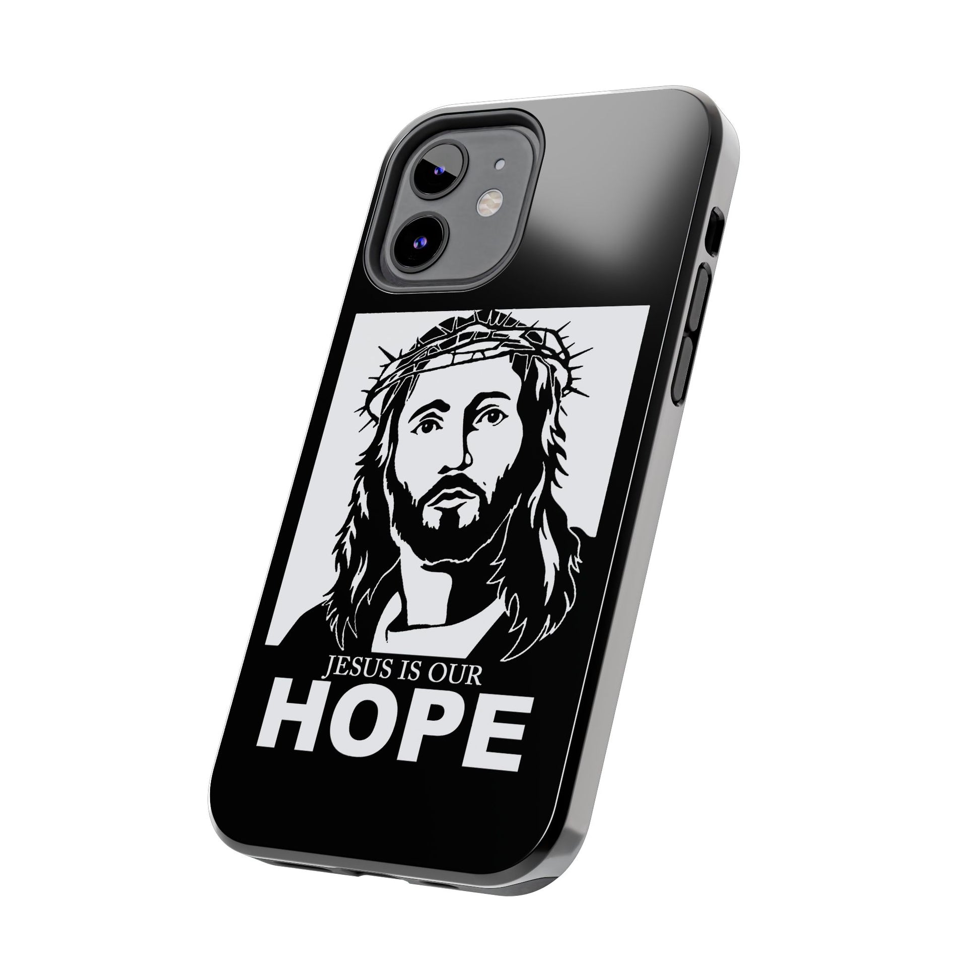 Jesus is Our Hope Christian Phone Cases for iPhones & Samsung Phones