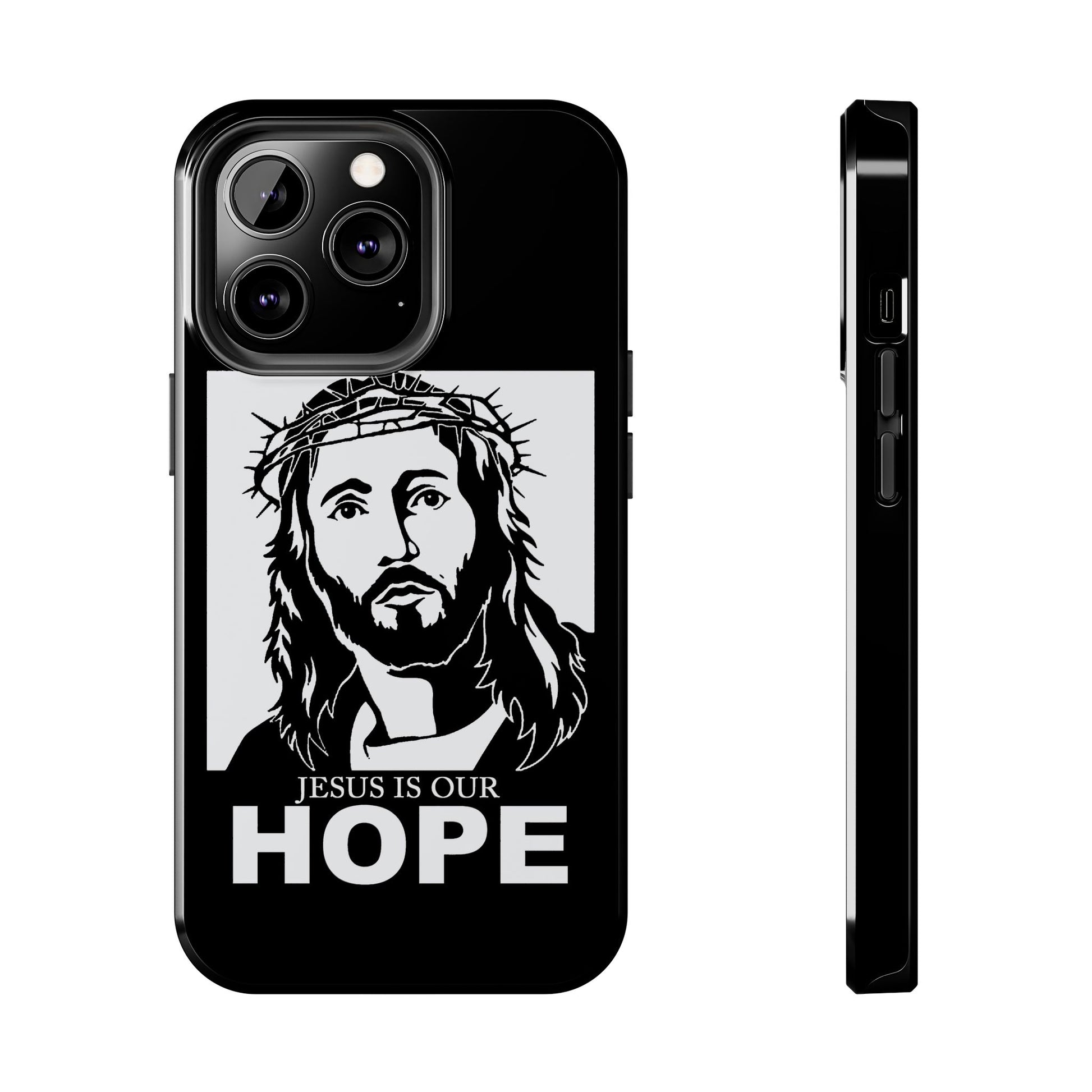 Jesus is Our Hope Christian Phone Cases for iPhones & Samsung Phones