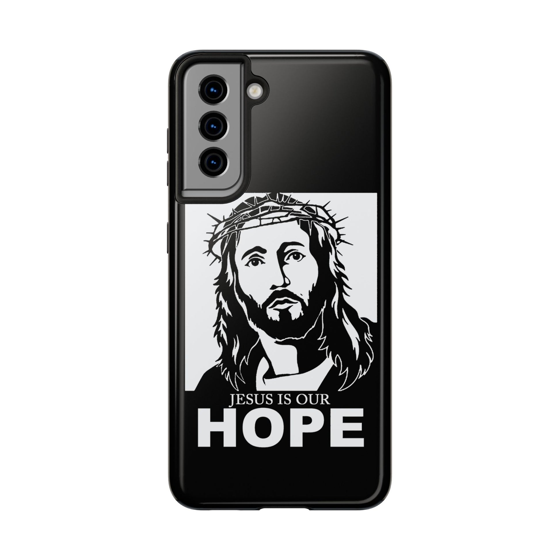 Jesus is Our Hope Christian Phone Cases for iPhones & Samsung Phones