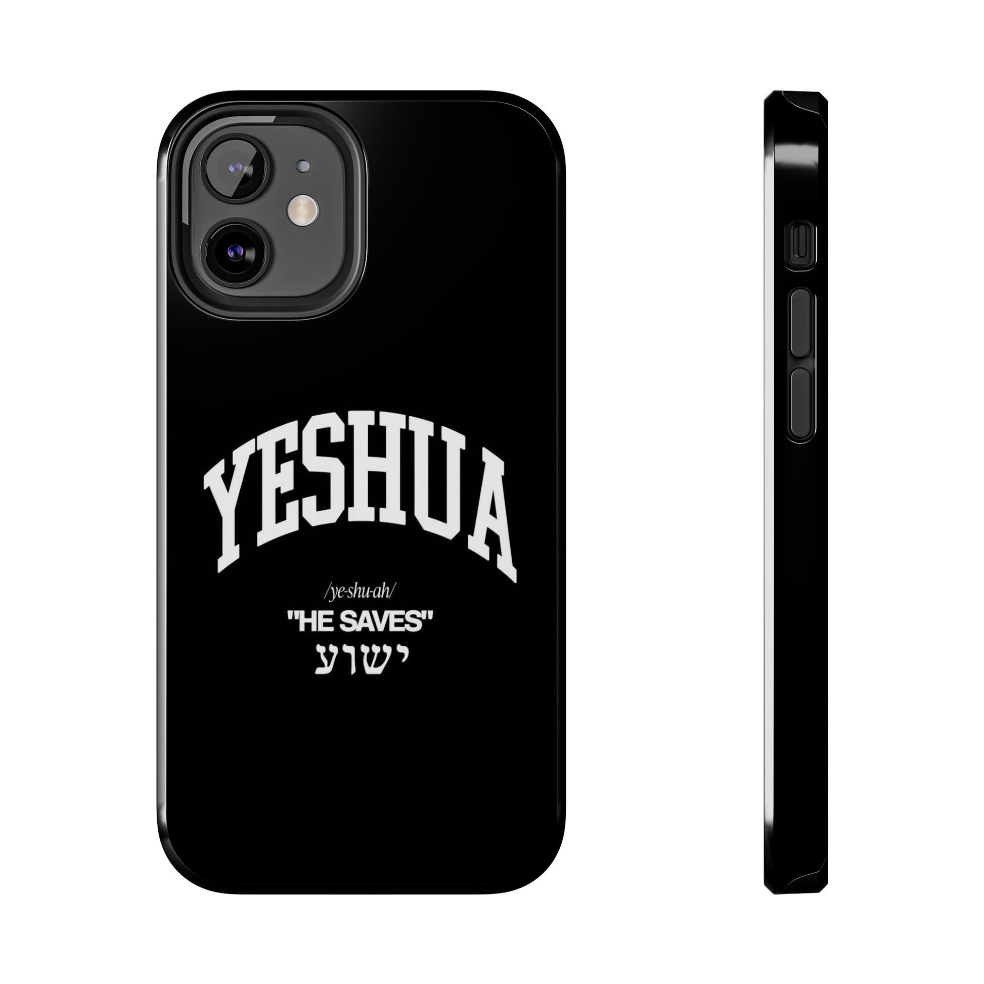 Yeshua He Saves Christian Theme Phone Cases for iPhones & Samsung Phones