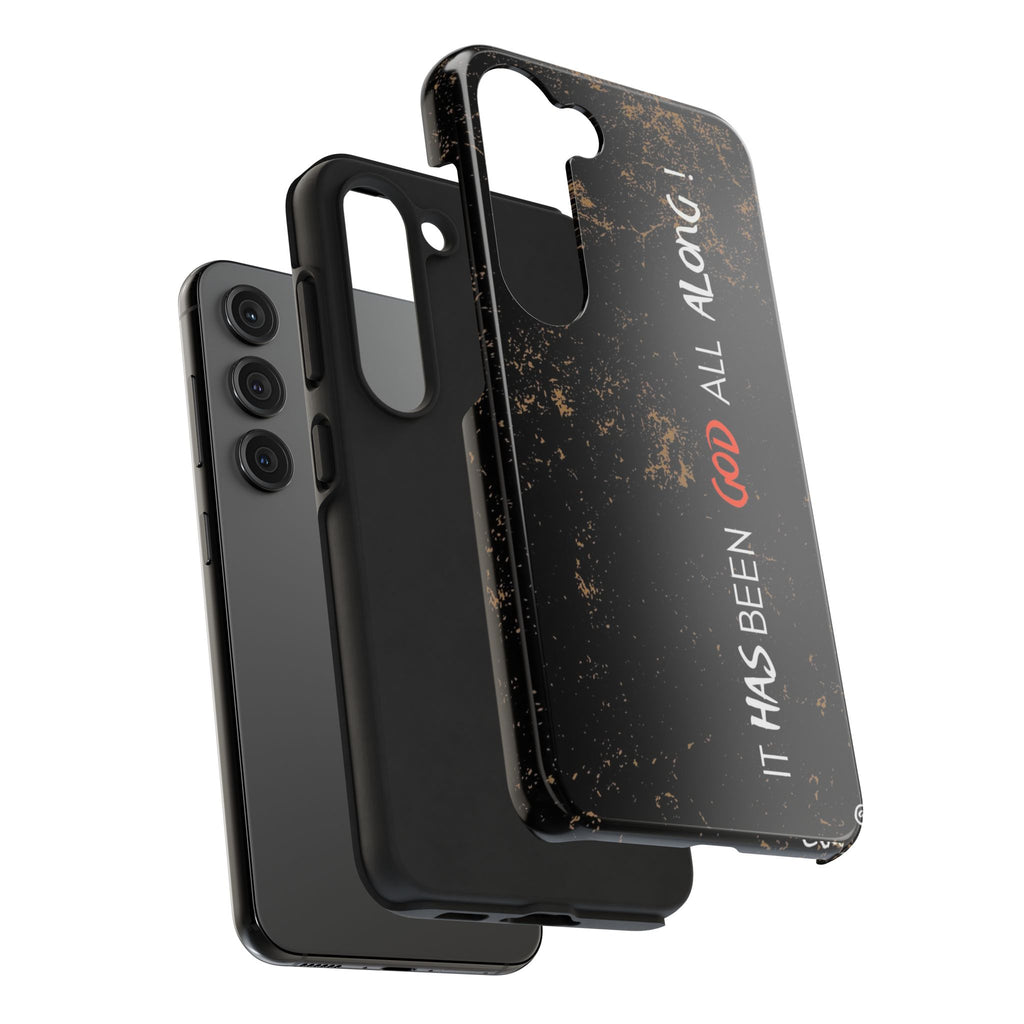 It has Been God All Along Christian Phone Cases for iPhones & Samsung Phones