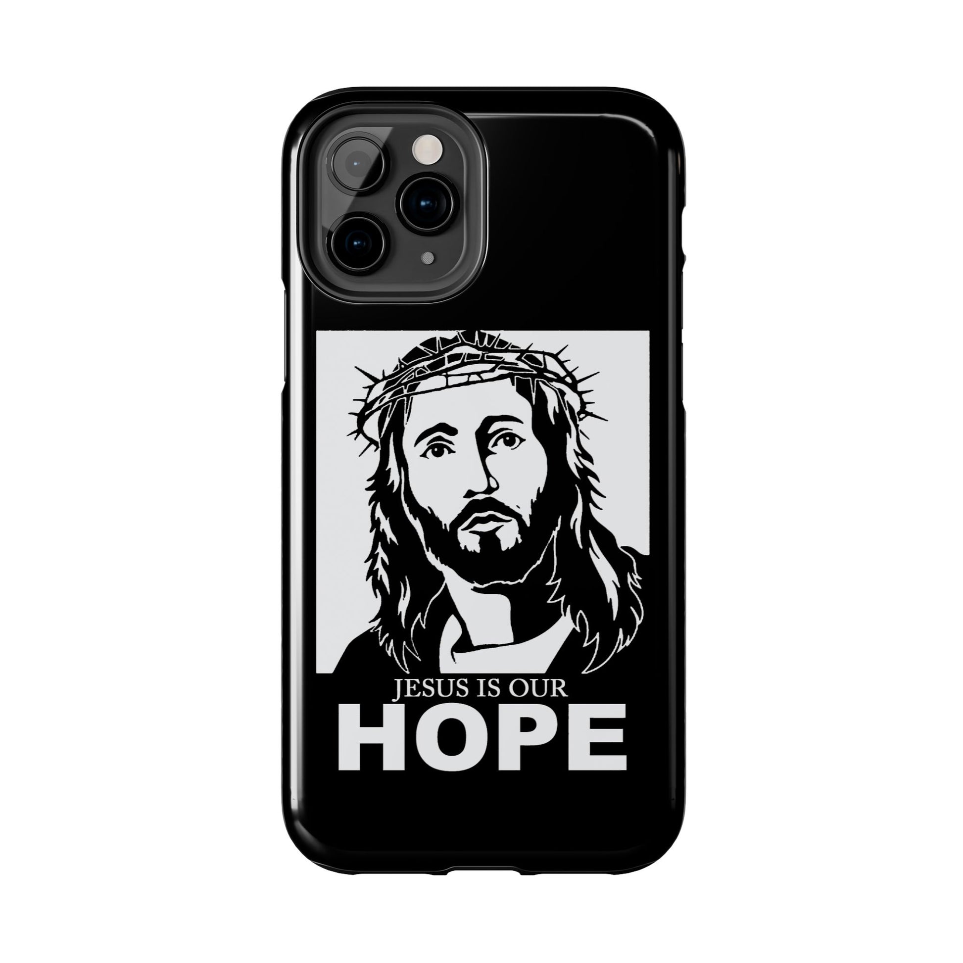 Jesus is Our Hope Christian Phone Cases for iPhones & Samsung Phones