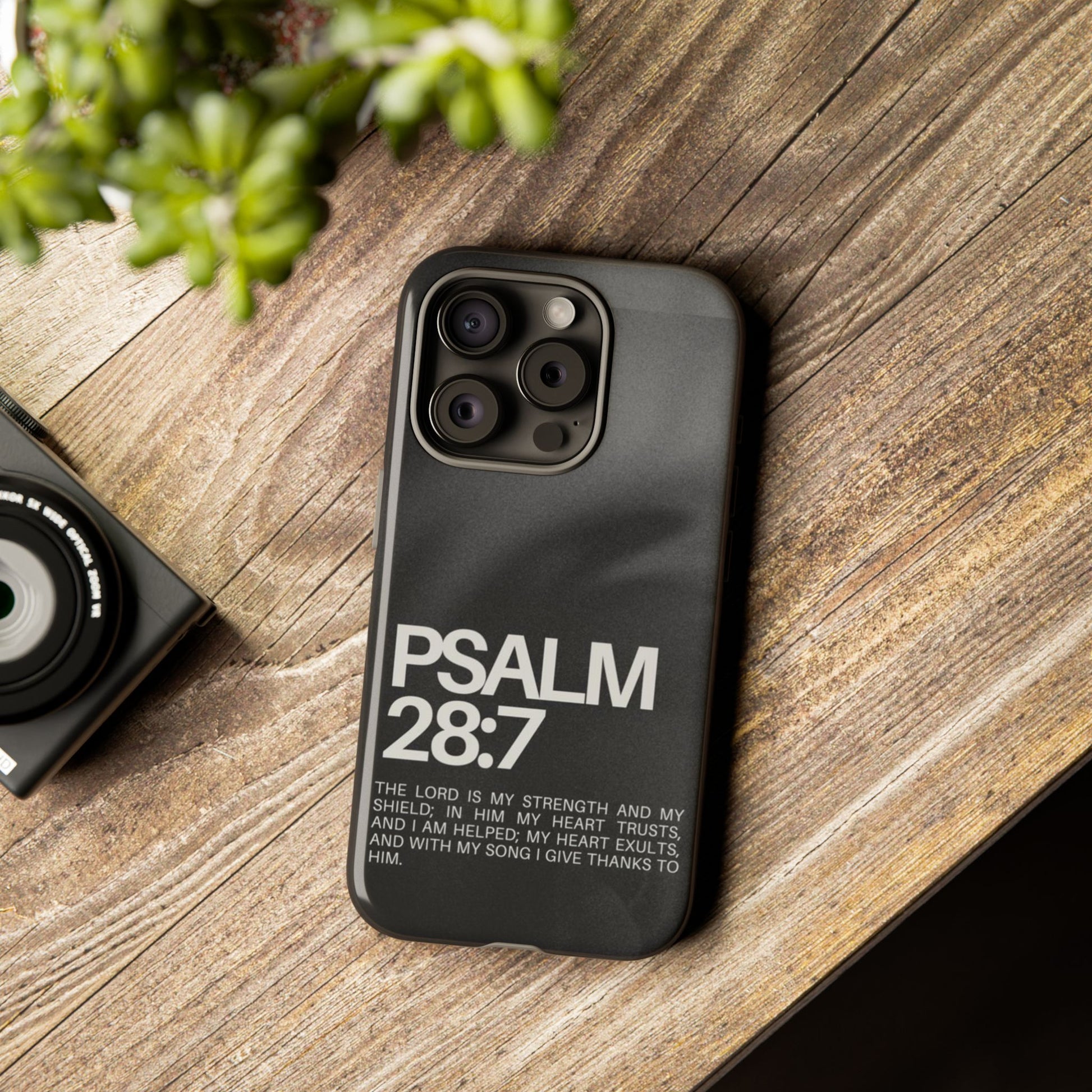 Christian Themed Psalms 28:7 Phone Case, Tough Cases for iPhones, Samsung, and Pixel