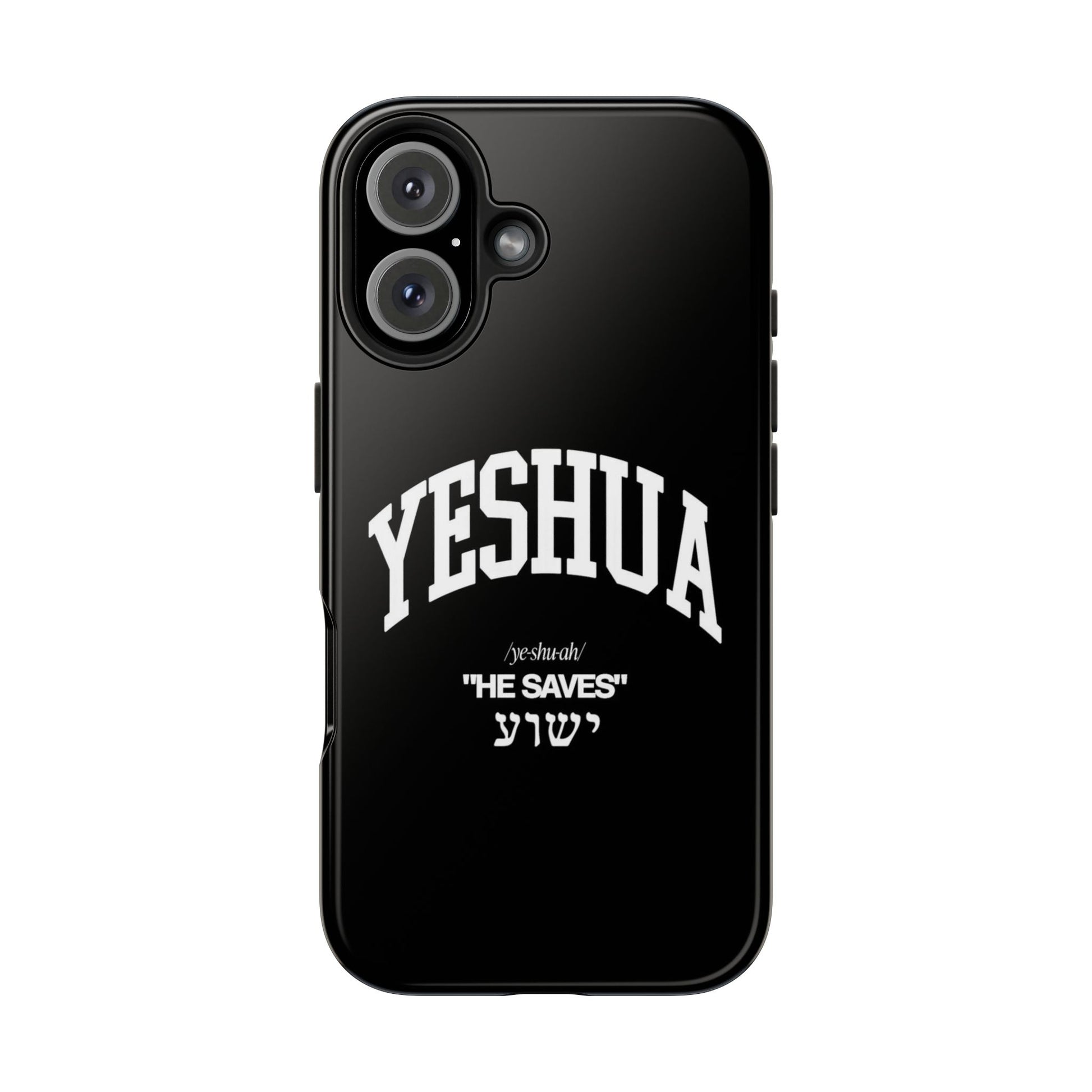 Yeshua He Saves Christian Theme Phone Cases for iPhones & Samsung Phones