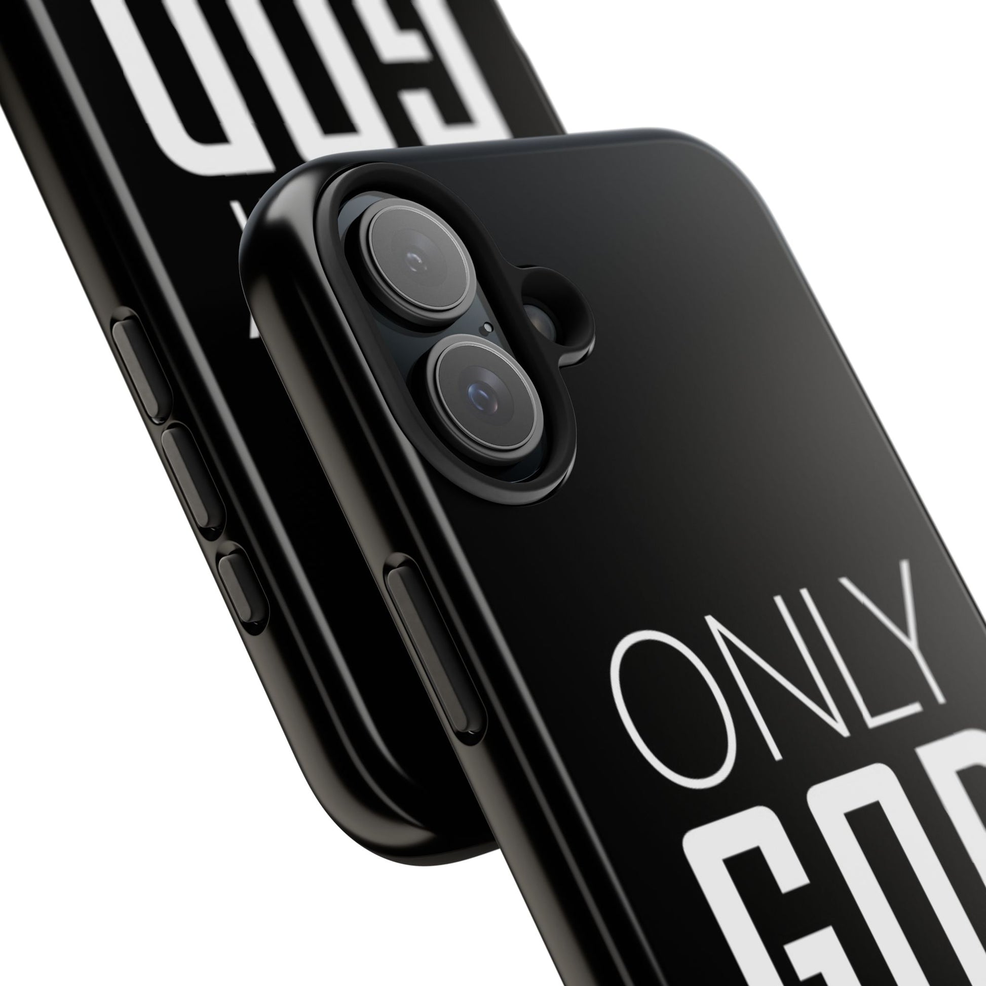 Only GOD Christian Phone Cases for iPhones & Samsung Phones