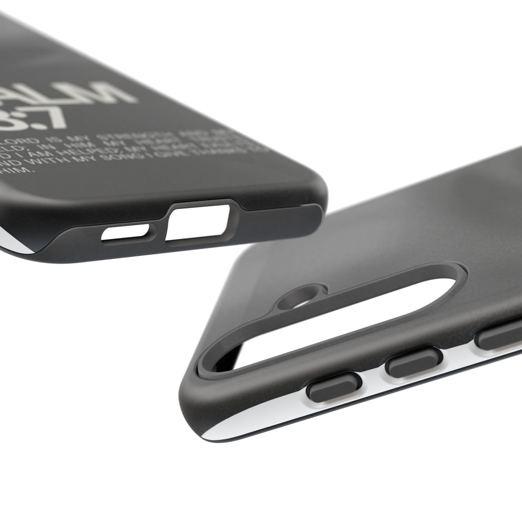 Christian Themed Psalms 28:7 Phone Case, Tough Cases for iPhones, Samsung, and Pixel