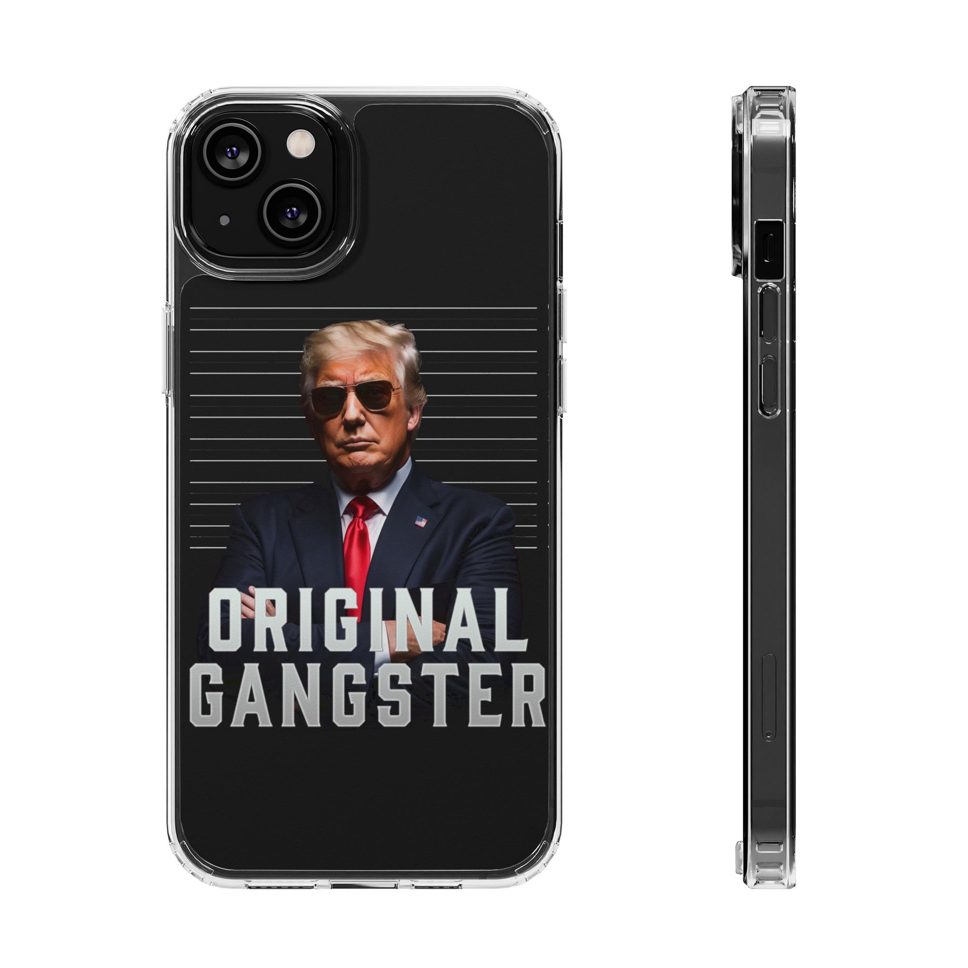 The Original Gangster The President Protective Iphone and Samsung case