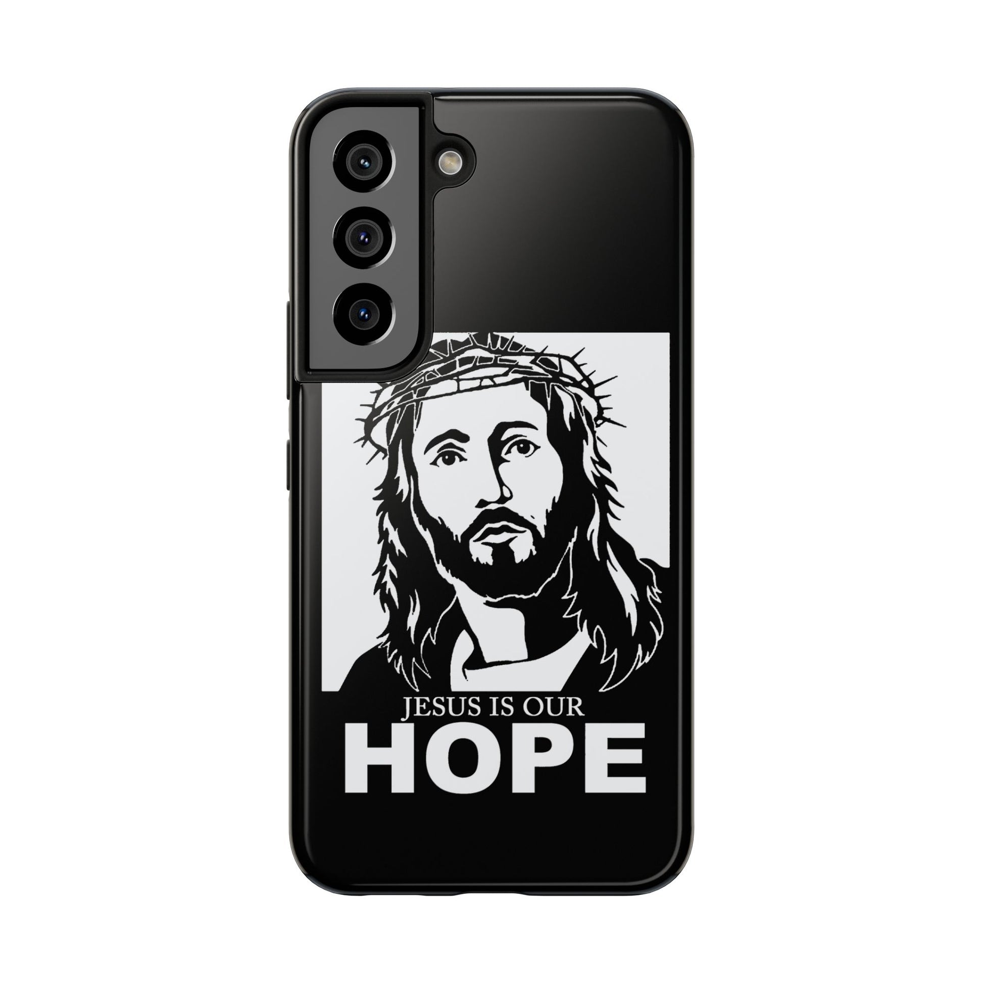 Jesus is Our Hope Christian Phone Cases for iPhones & Samsung Phones