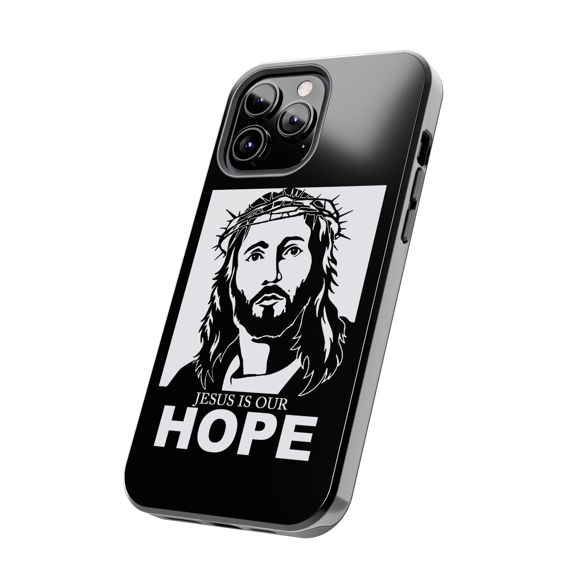 Jesus is Our Hope Christian Phone Cases for iPhones & Samsung Phones