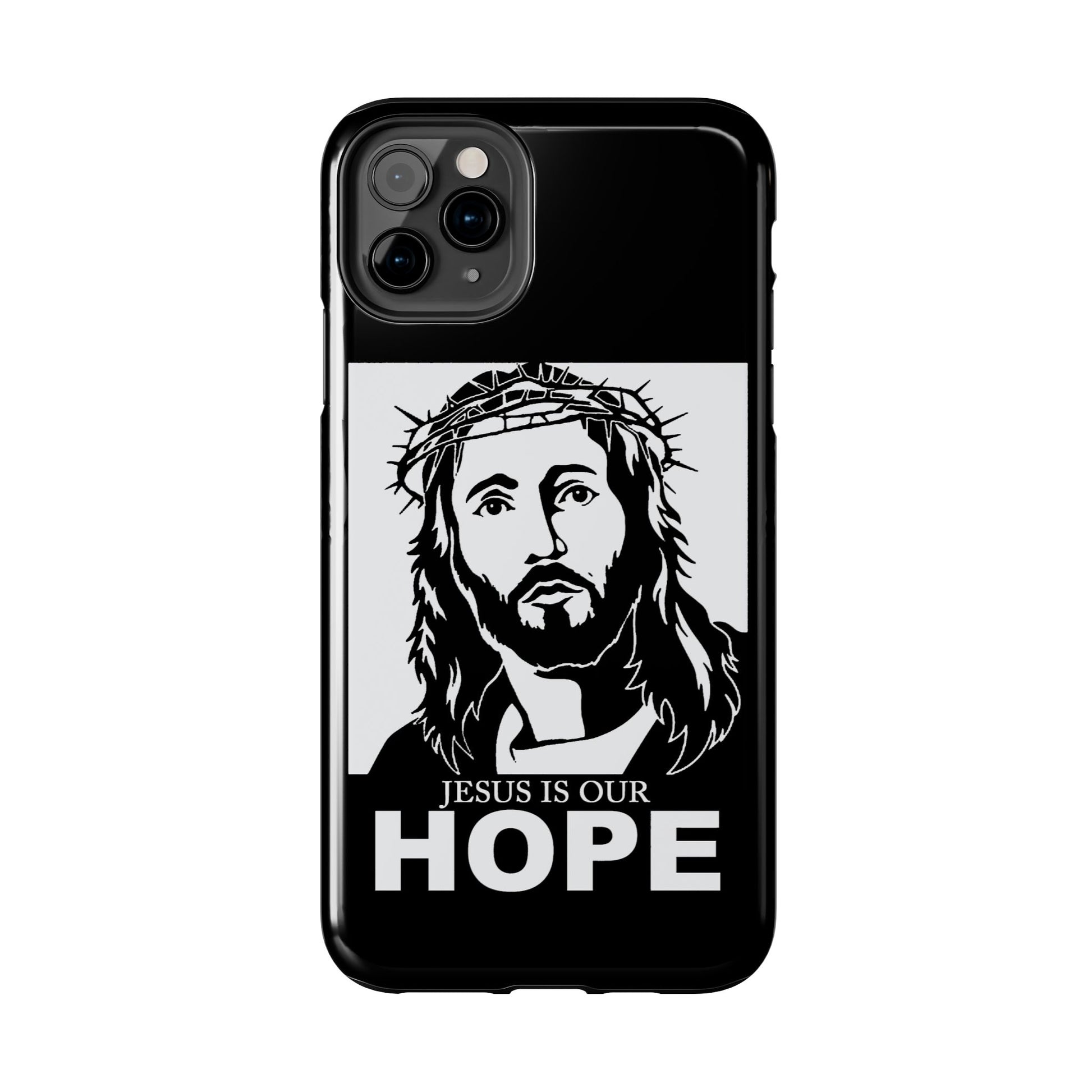 Jesus is Our Hope Christian Phone Cases for iPhones & Samsung Phones