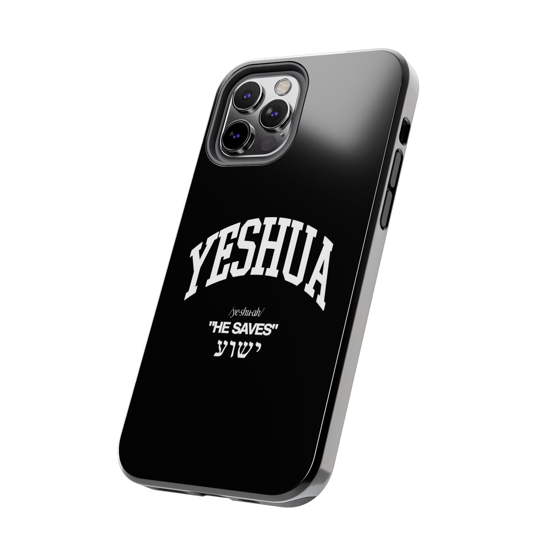 Yeshua He Saves Christian Theme Phone Cases for iPhones & Samsung Phones