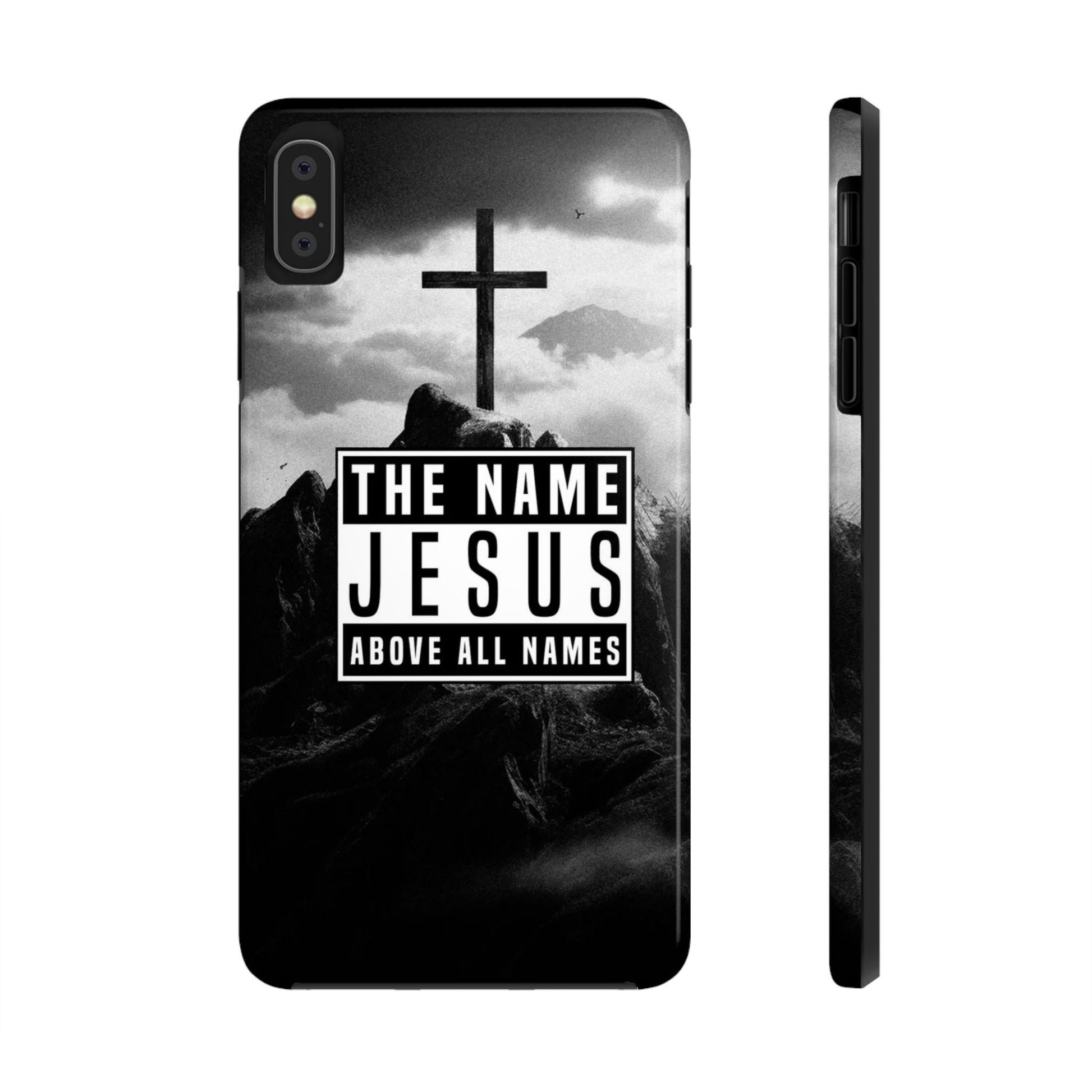 Jesus, The Name Above All Names Christian Cases for iPhones & Samsung Phones