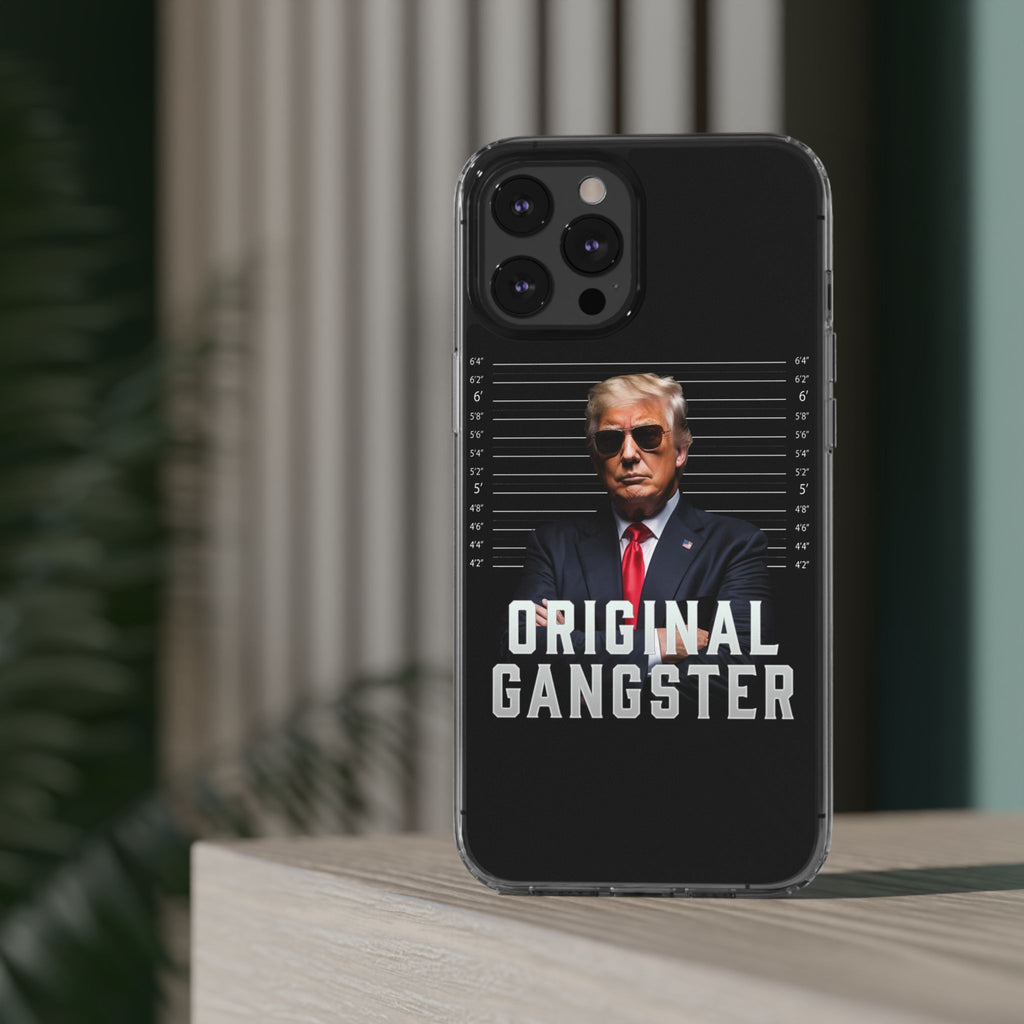 The Original Gangster The President Protective Iphone and Samsung case