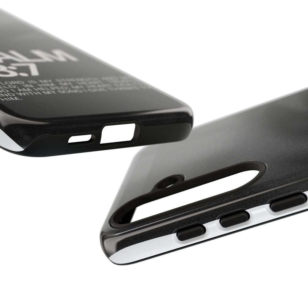 Christian Themed Psalms 28:7 Phone Case, Tough Cases for iPhones, Samsung, and Pixel