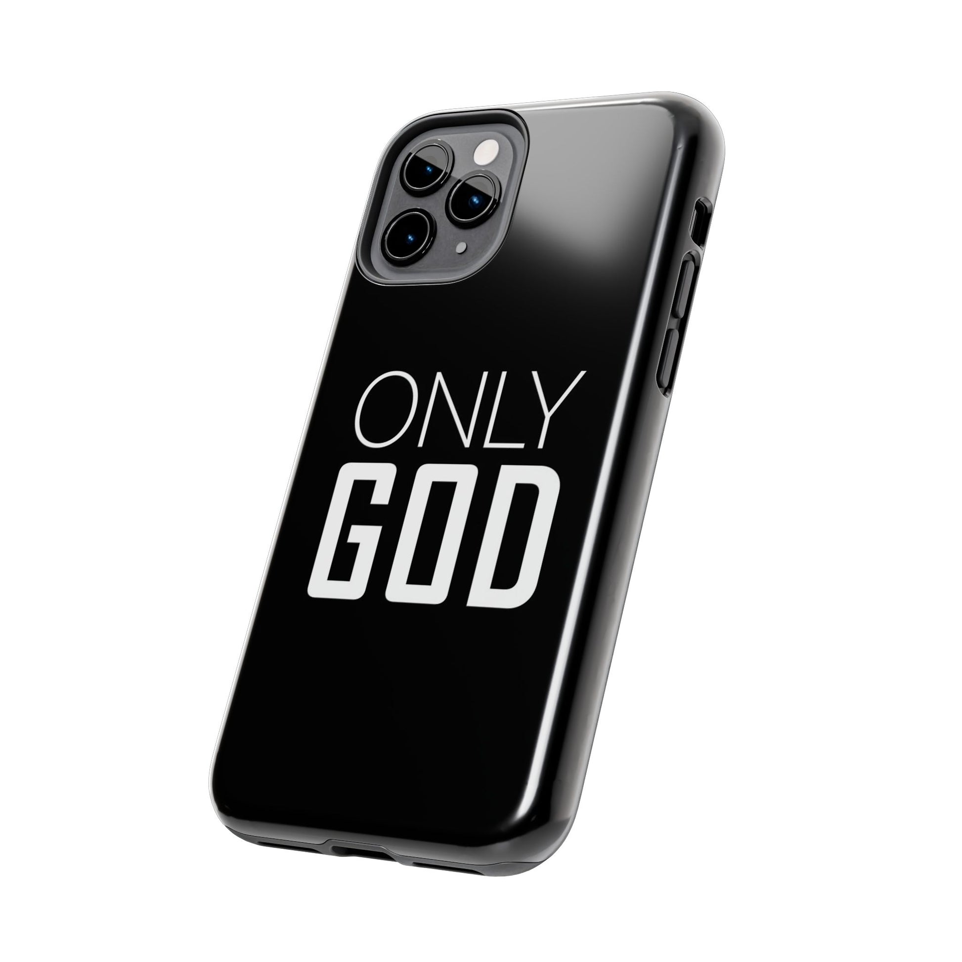 Only GOD Christian Phone Cases for iPhones & Samsung Phones