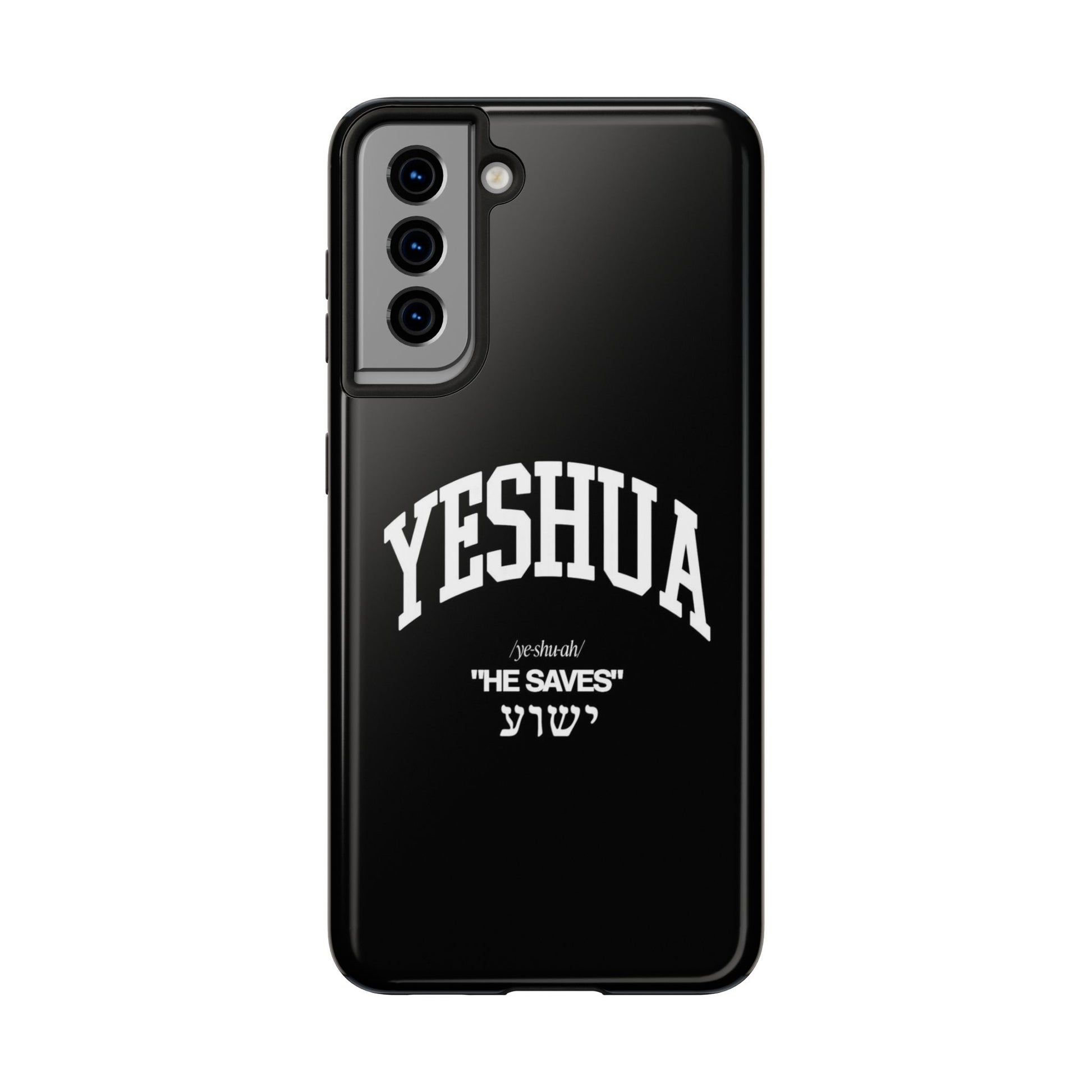 Yeshua He Saves Christian Theme Phone Cases for iPhones & Samsung Phones