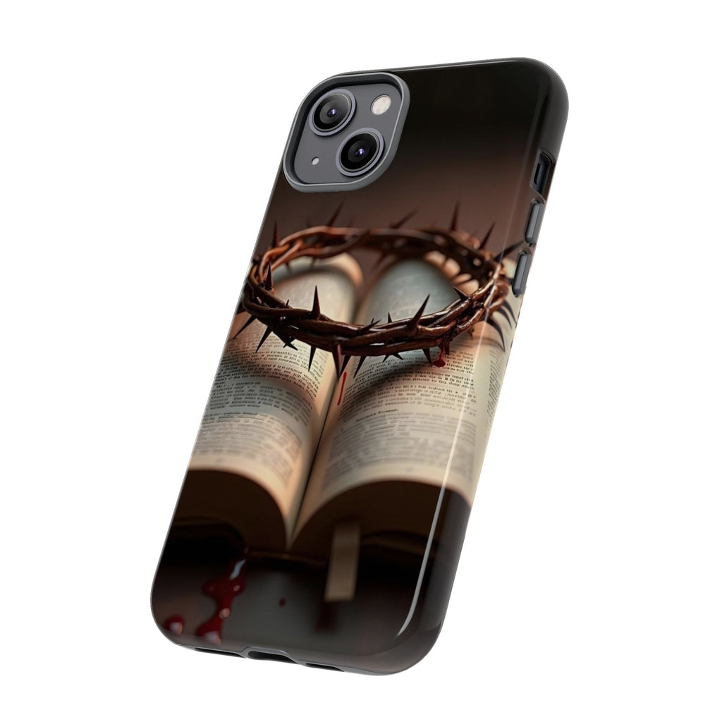 Crown of Thorns and Bible Christian Tough Cases for iPhones, Samsung, and Pixel