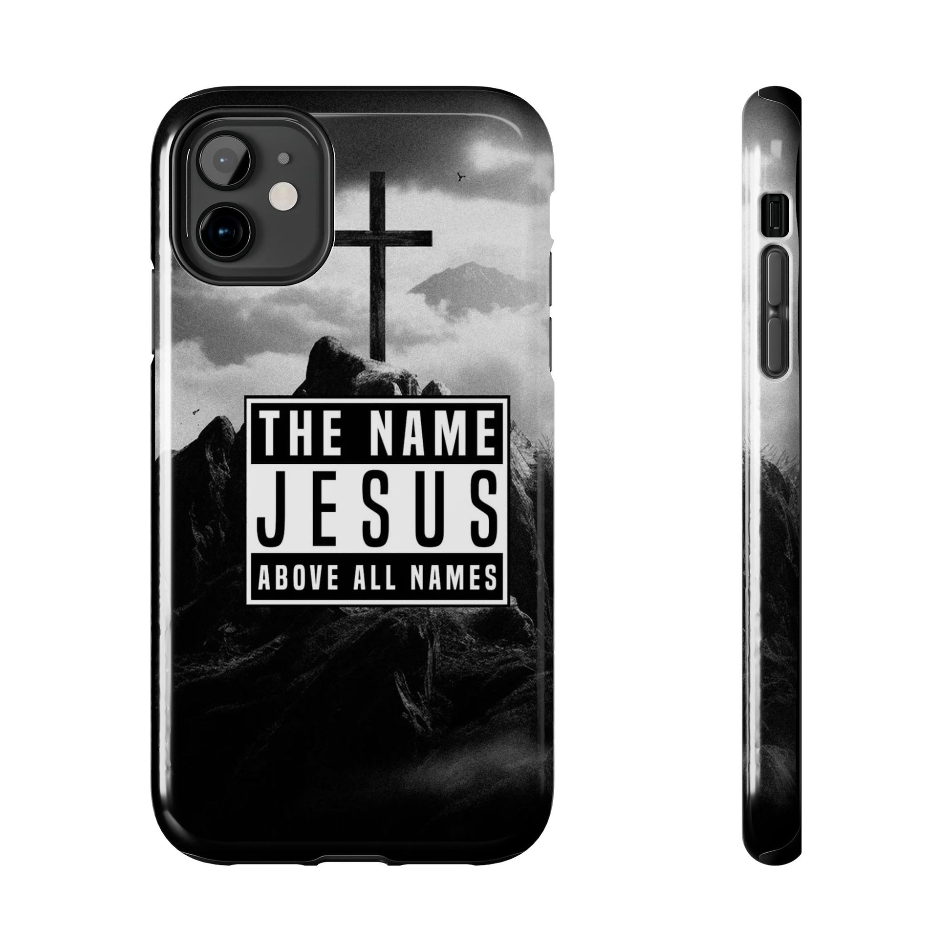 Jesus, The Name Above All Names Christian Cases for iPhones & Samsung Phones