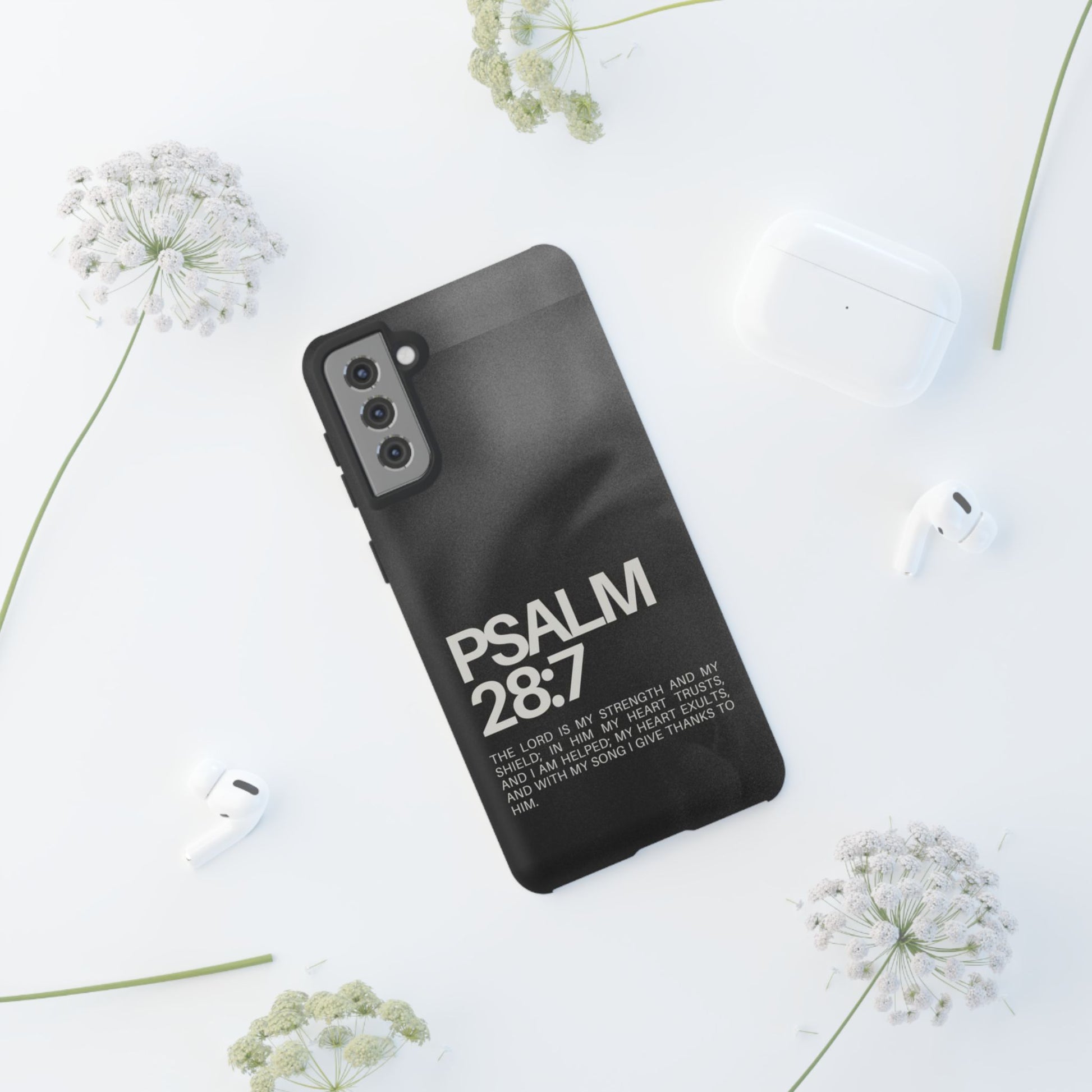 Christian Themed Psalms 28:7 Phone Case, Tough Cases for iPhones, Samsung, and Pixel