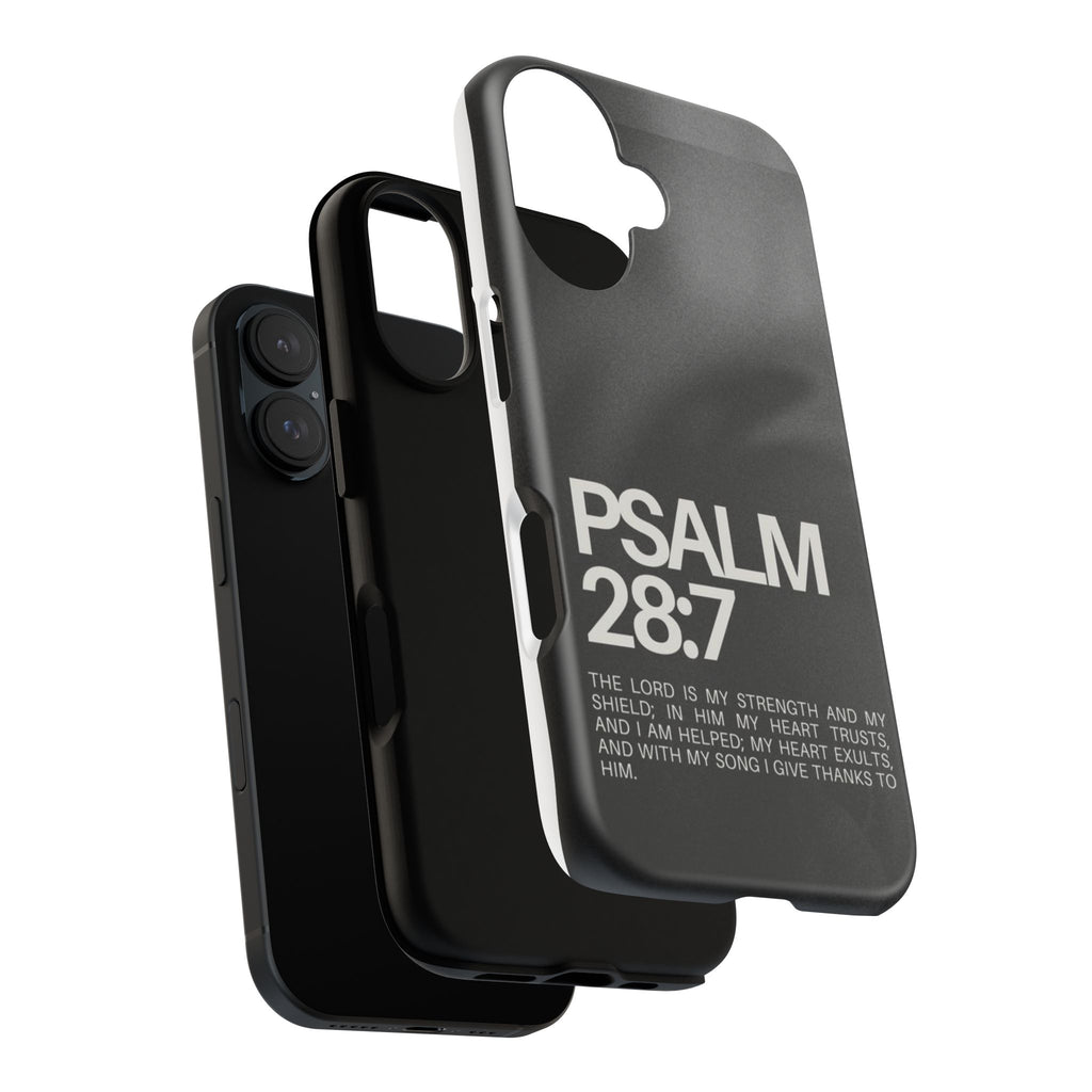 Christian Themed Psalms 28:7 Phone Case, Tough Cases for iPhones, Samsung, and Pixel