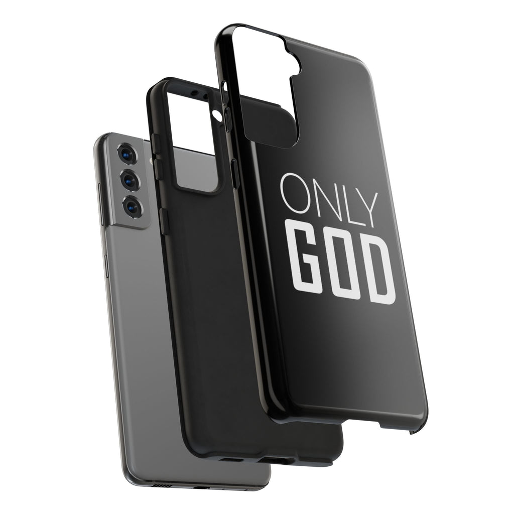 Only GOD Christian Phone Cases for iPhones & Samsung Phones