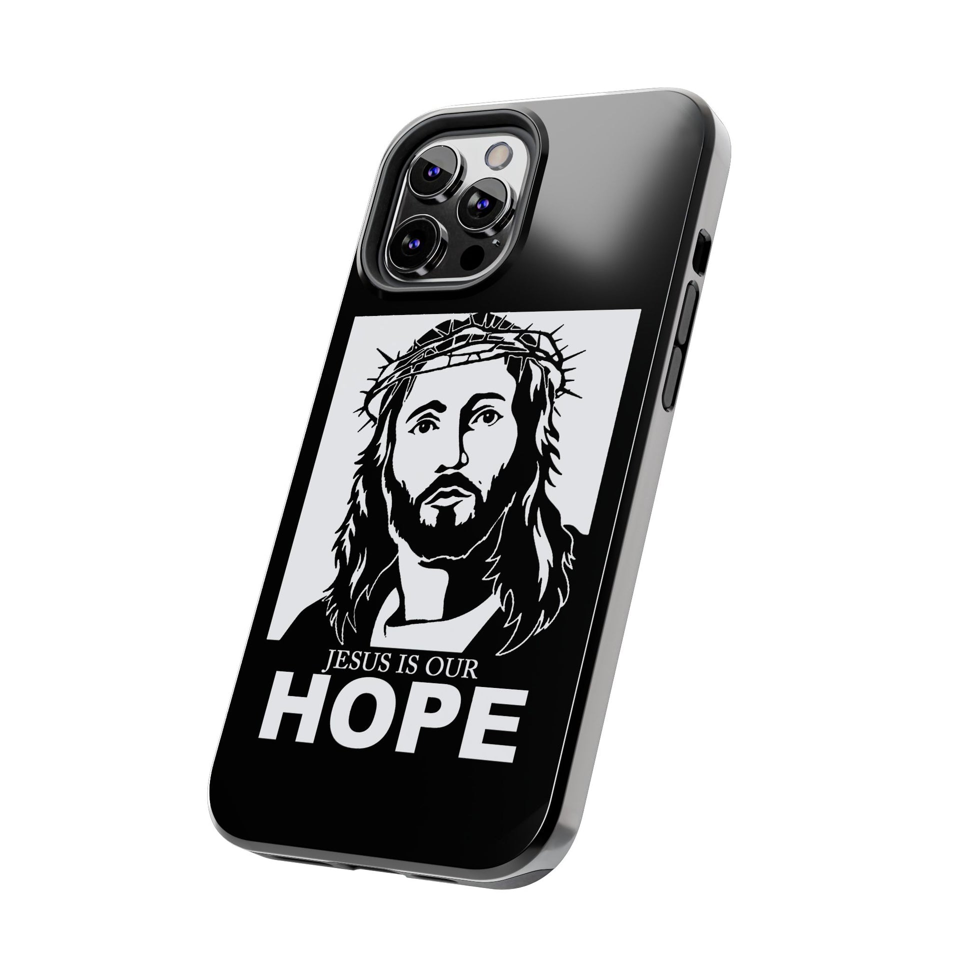 Jesus is Our Hope Christian Phone Cases for iPhones & Samsung Phones