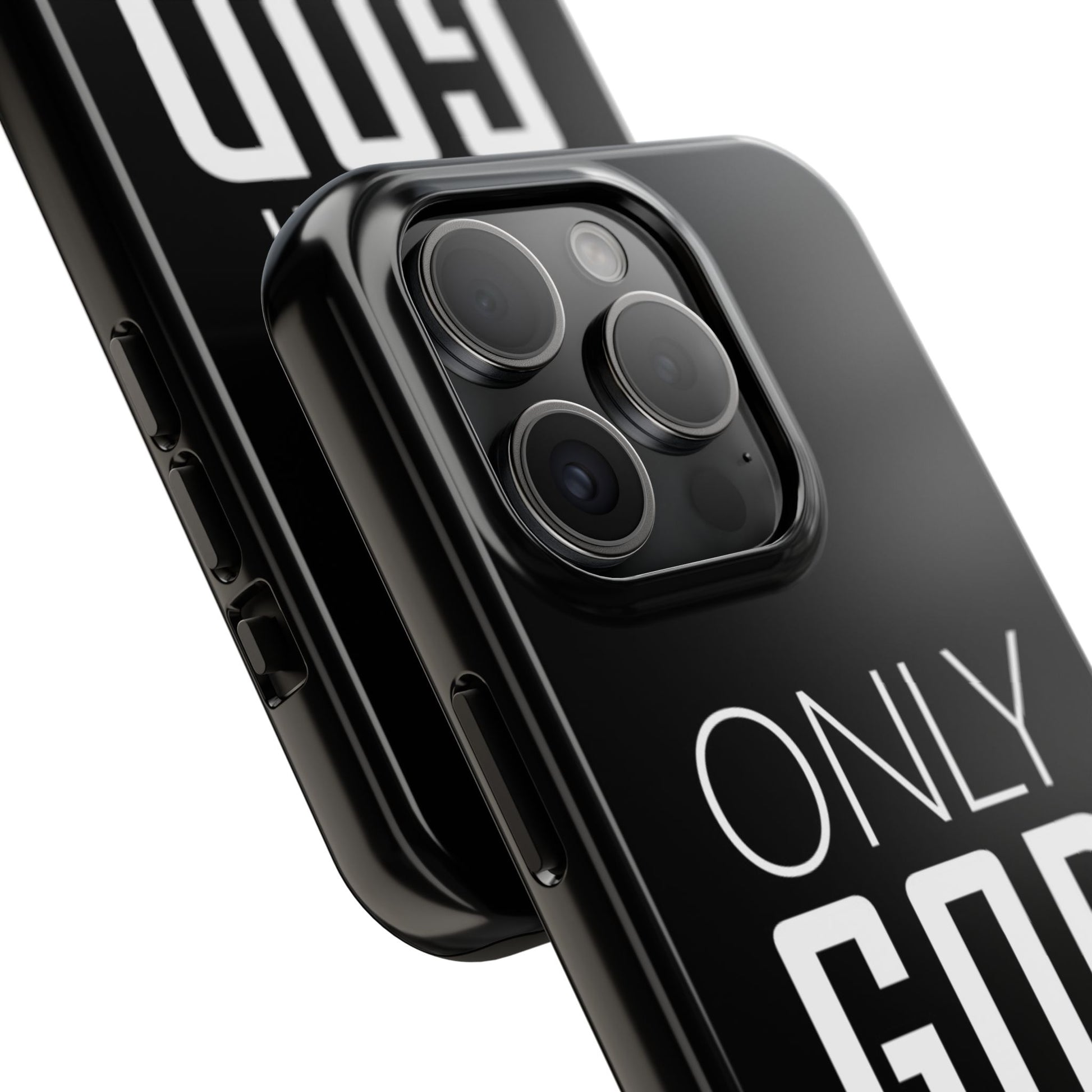 Only GOD Christian Phone Cases for iPhones & Samsung Phones