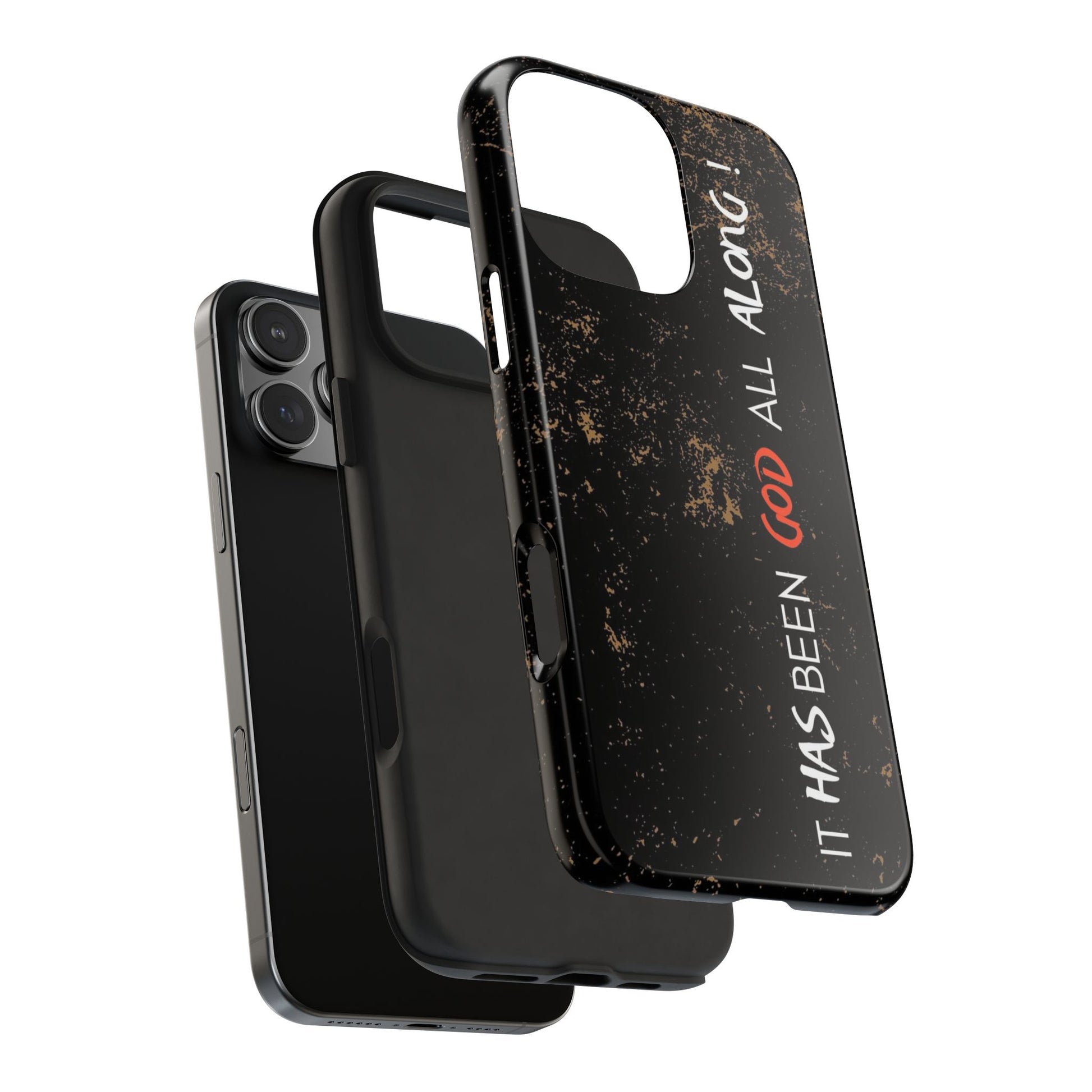 It has Been God All Along Christian Phone Cases for iPhones & Samsung Phones