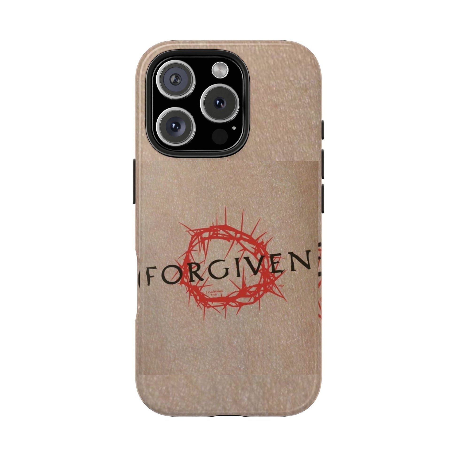 Christian Themed Forgiven Phone Cases for Iphones & Samsung Phones