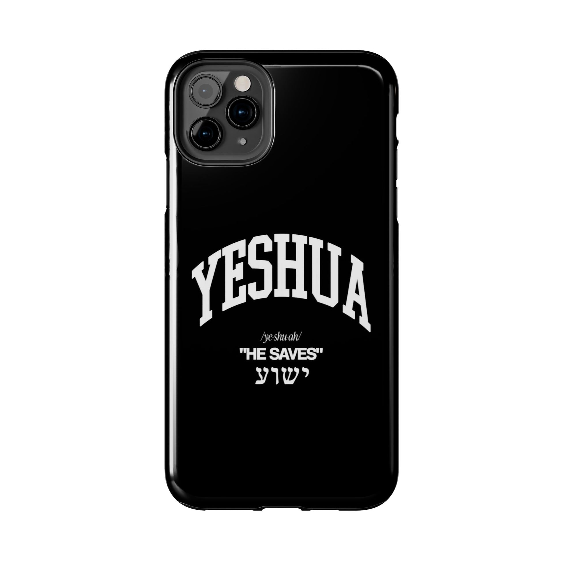 Yeshua He Saves Christian Theme Phone Cases for iPhones & Samsung Phones