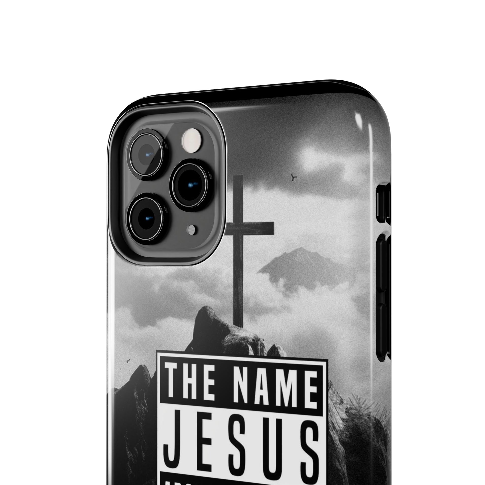 Jesus, The Name Above All Names Christian Cases for iPhones & Samsung Phones
