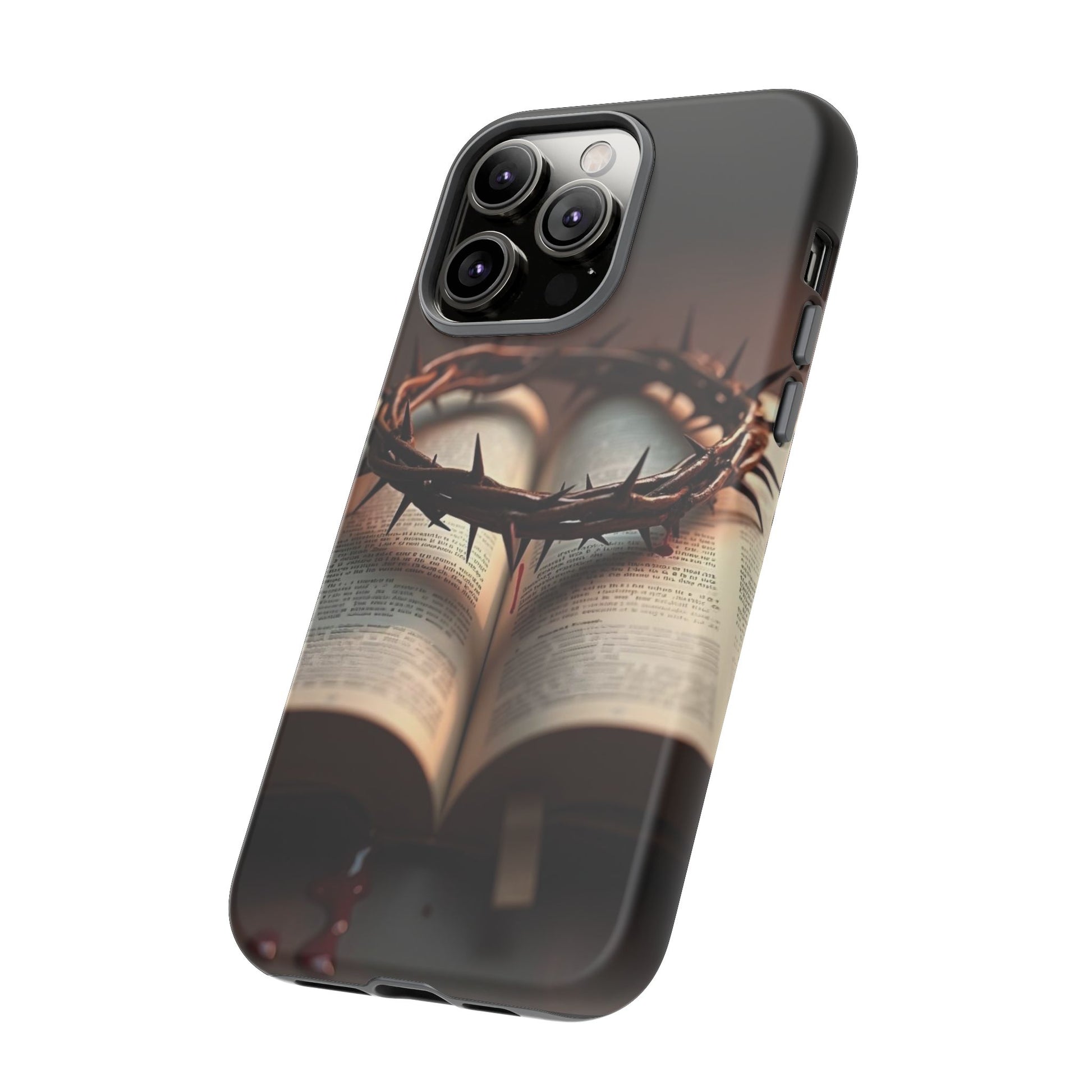 Crown of Thorns and Bible Christian Tough Cases for iPhones, Samsung, and Pixel
