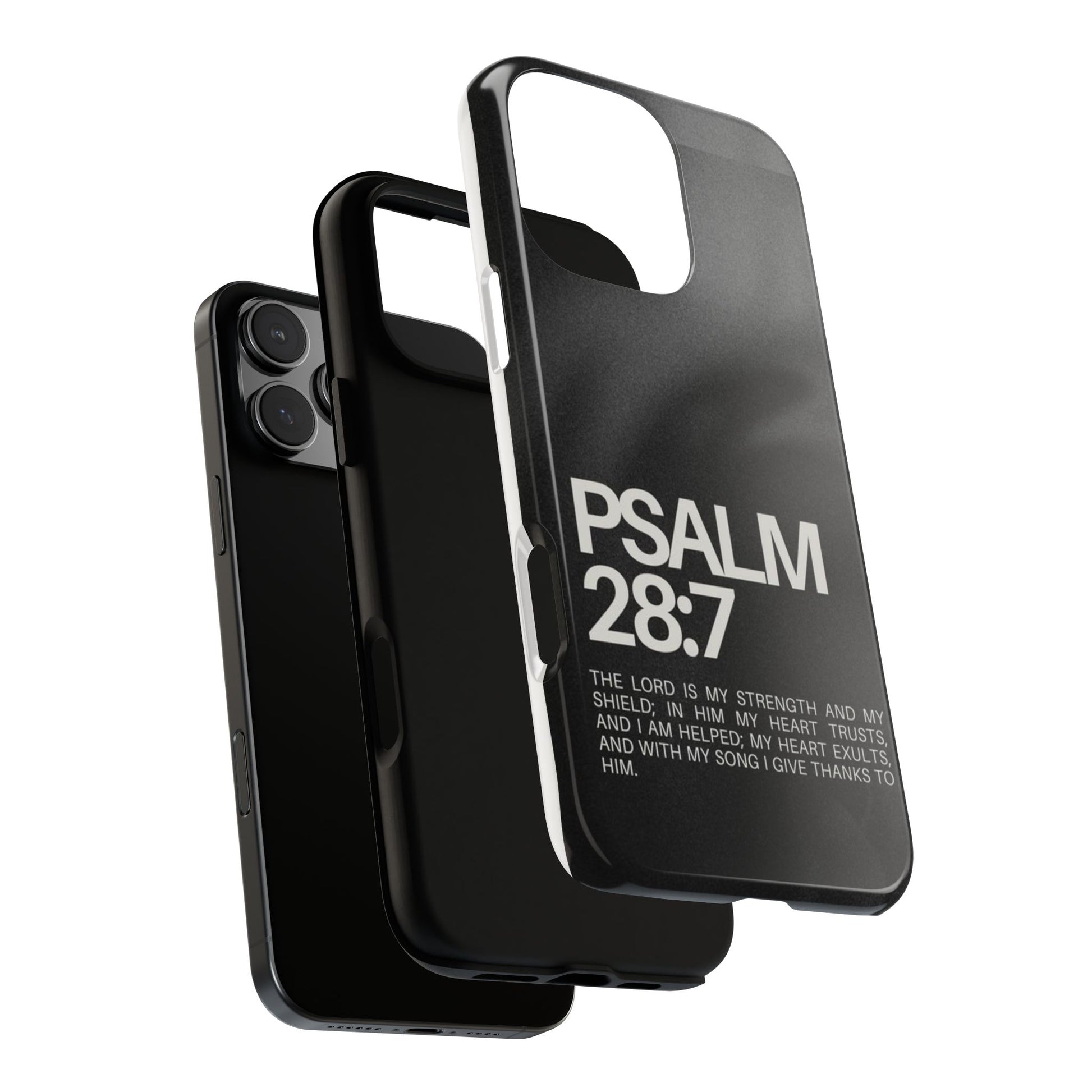 Christian Themed Psalms 28:7 Phone Case, Tough Cases for iPhones, Samsung, and Pixel