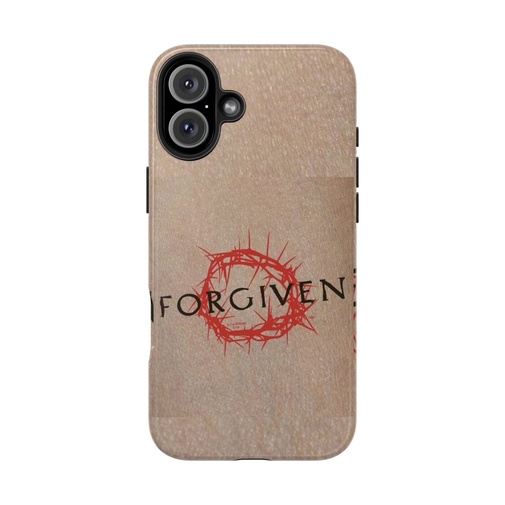 Christian Themed Forgiven Phone Cases for Iphones & Samsung Phones