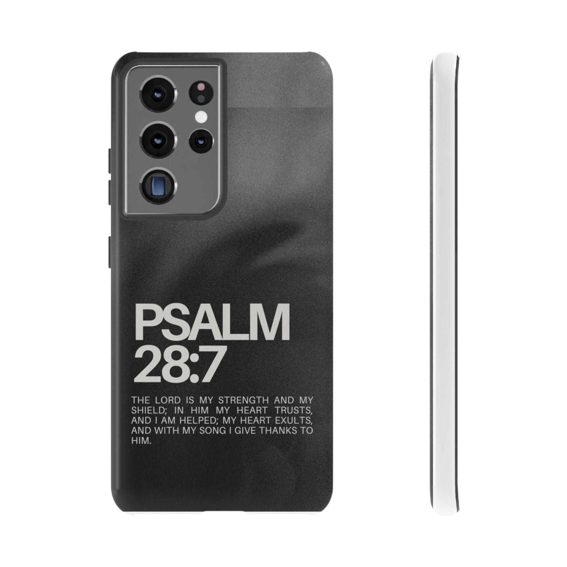 Christian Themed Psalms 28:7 Phone Case, Tough Cases for iPhones, Samsung, and Pixel