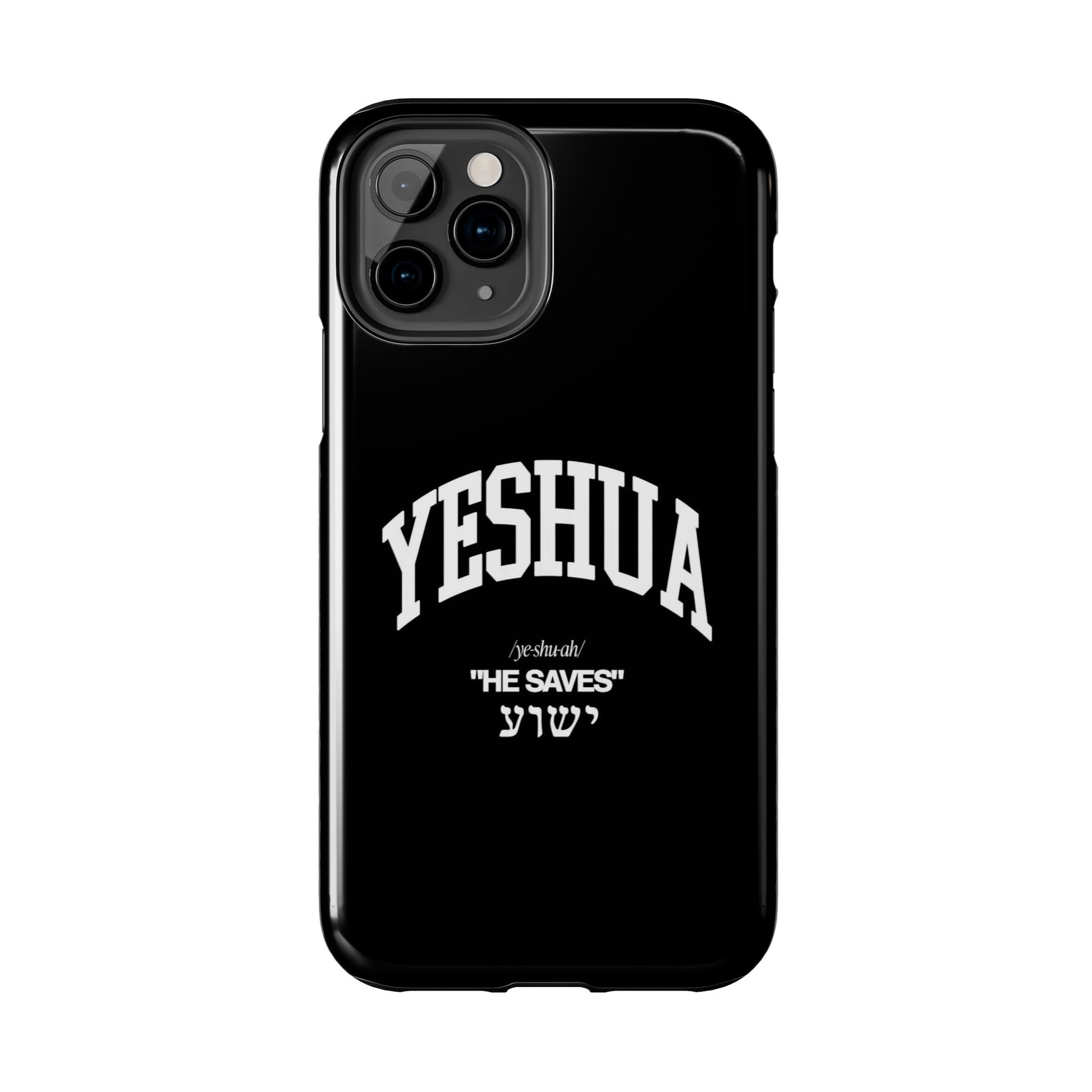 Yeshua He Saves Christian Theme Phone Cases for iPhones & Samsung Phones