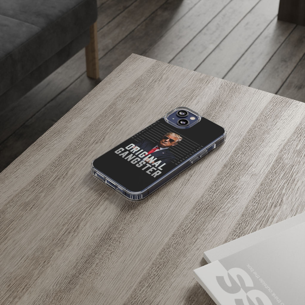 The Original Gangster The President Protective Iphone and Samsung case