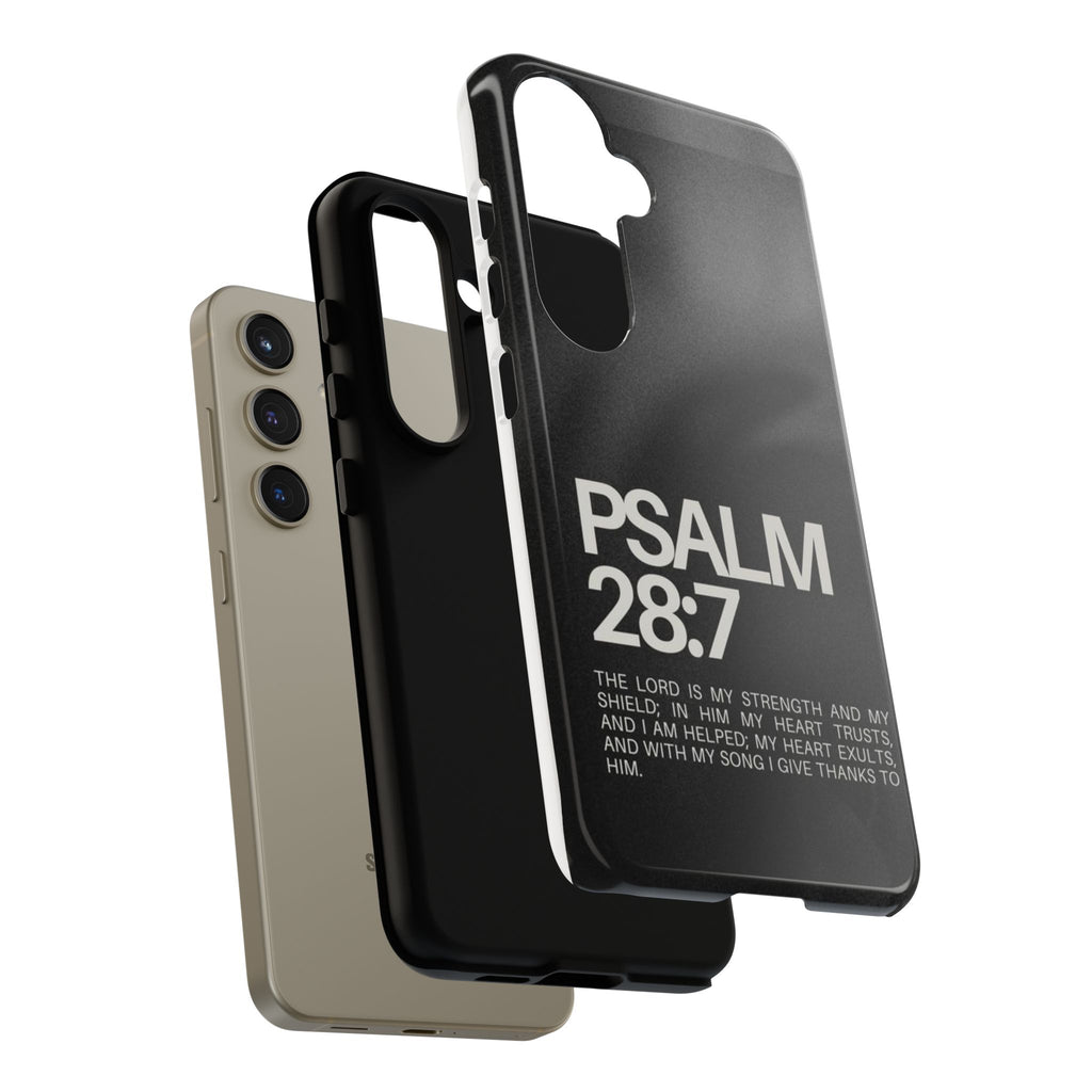 Christian Themed Psalms 28:7 Phone Case, Tough Cases for iPhones, Samsung, and Pixel