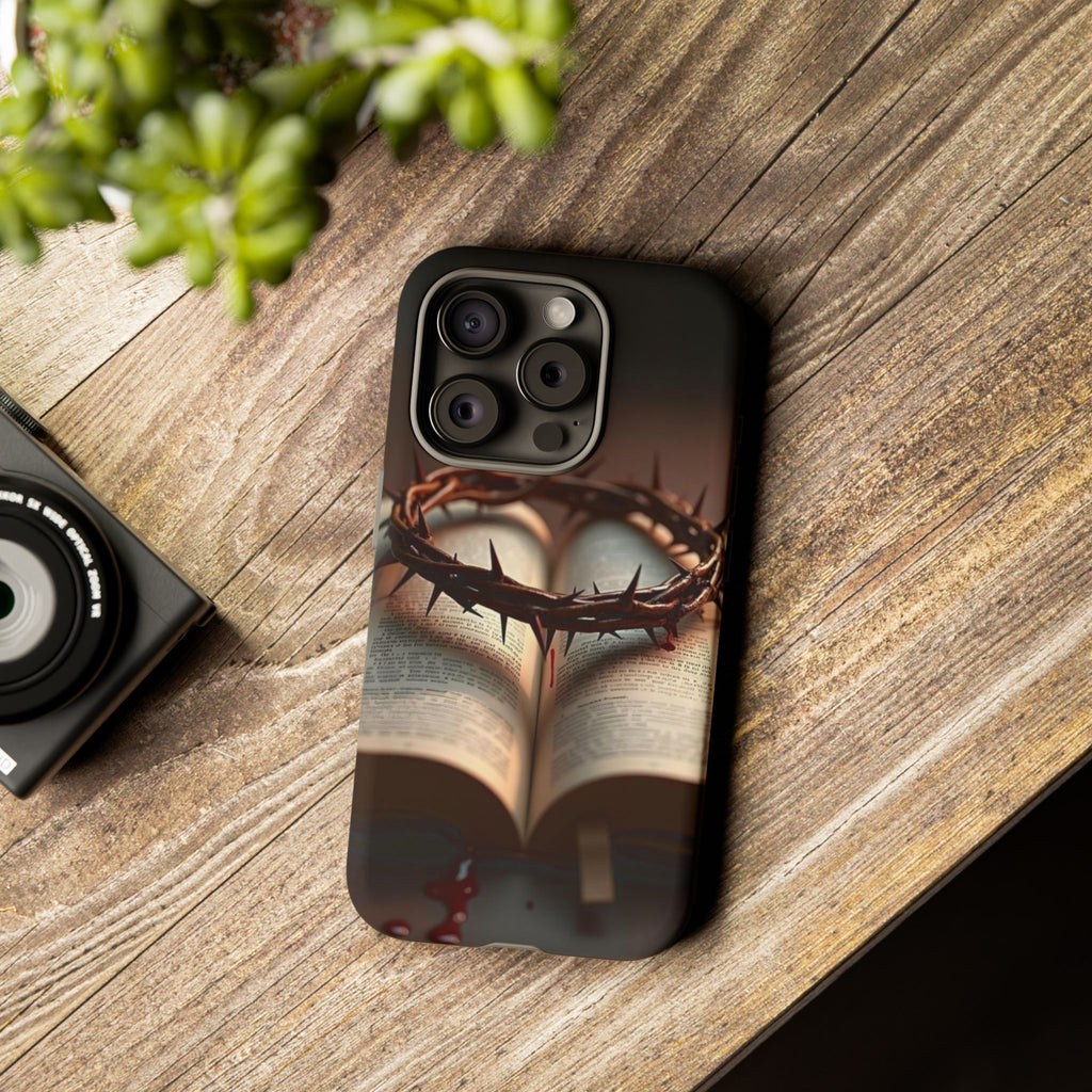 Crown of Thorns and Bible Christian Tough Cases for iPhones, Samsung, and Pixel