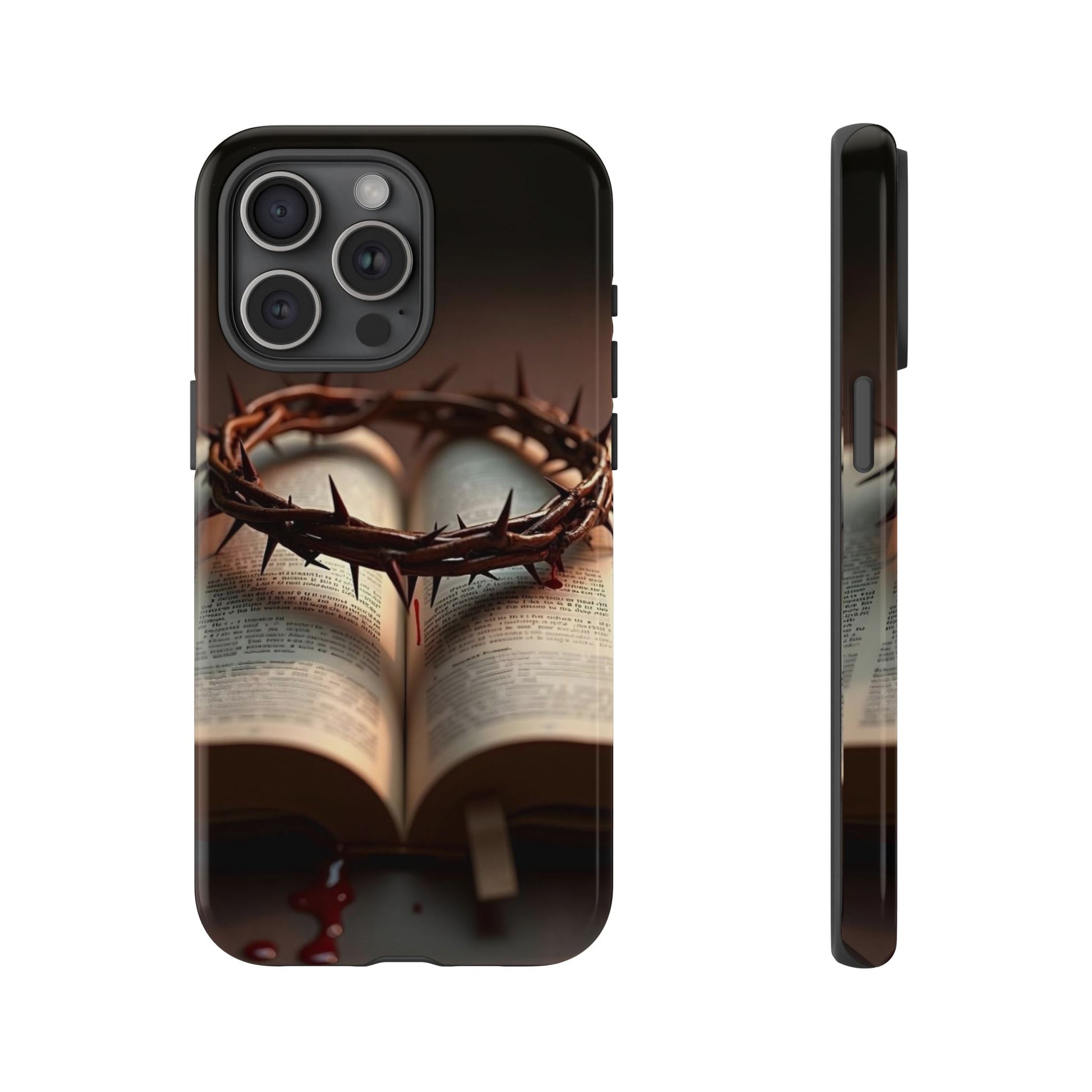 Crown of Thorns and Bible Christian Tough Cases for iPhones, Samsung, and Pixel