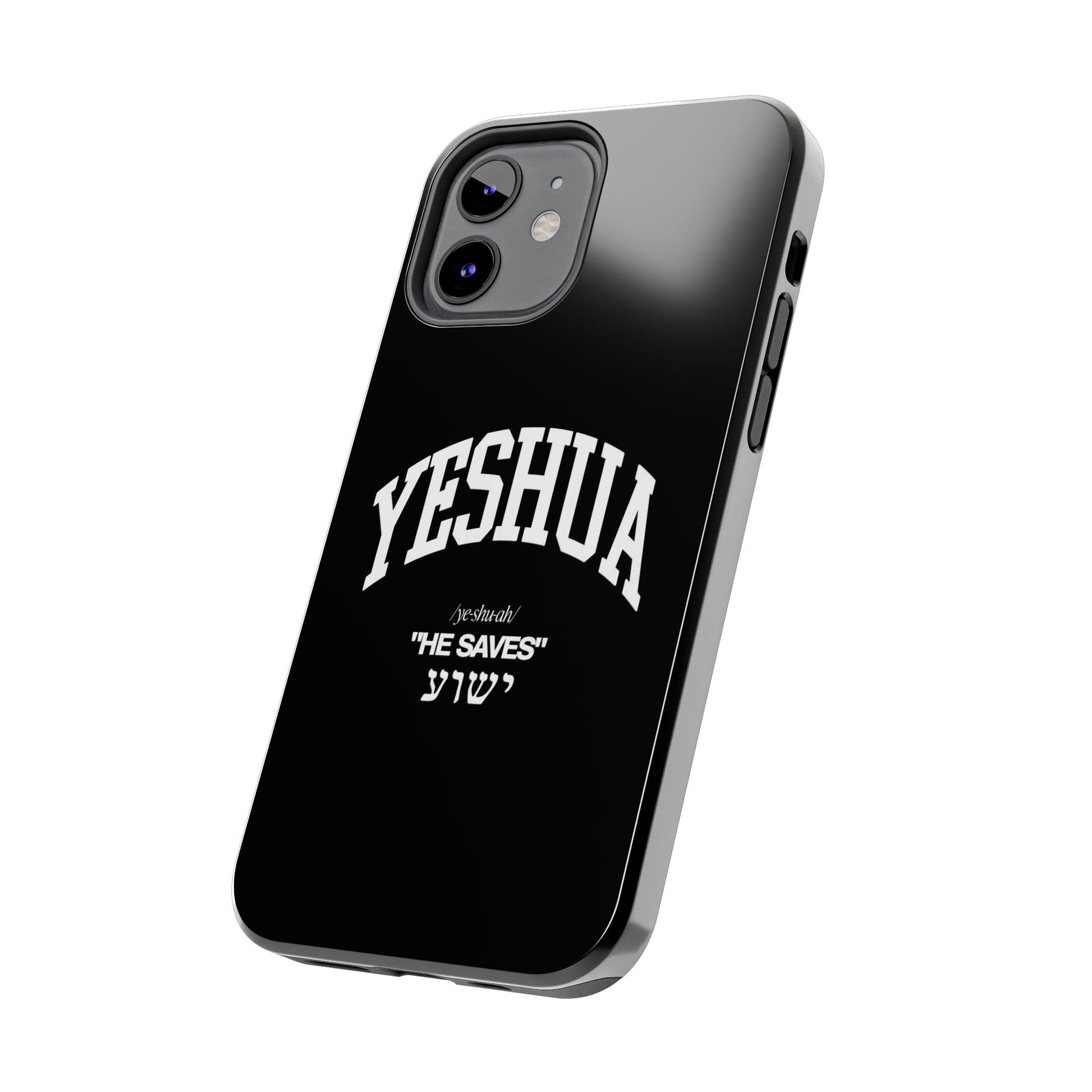 Yeshua He Saves Christian Theme Phone Cases for iPhones & Samsung Phones