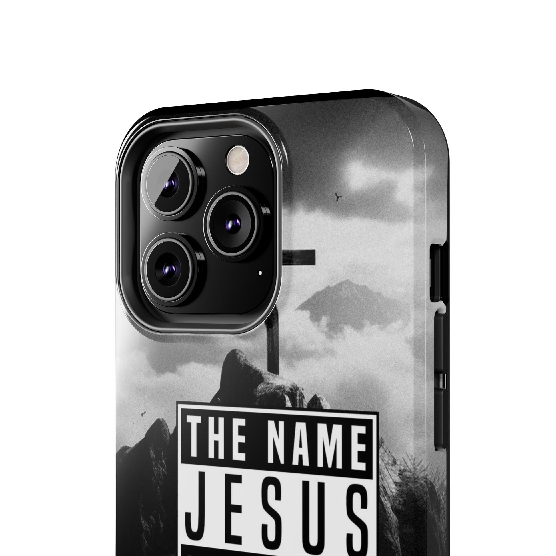 Jesus, The Name Above All Names Christian Cases for iPhones & Samsung Phones