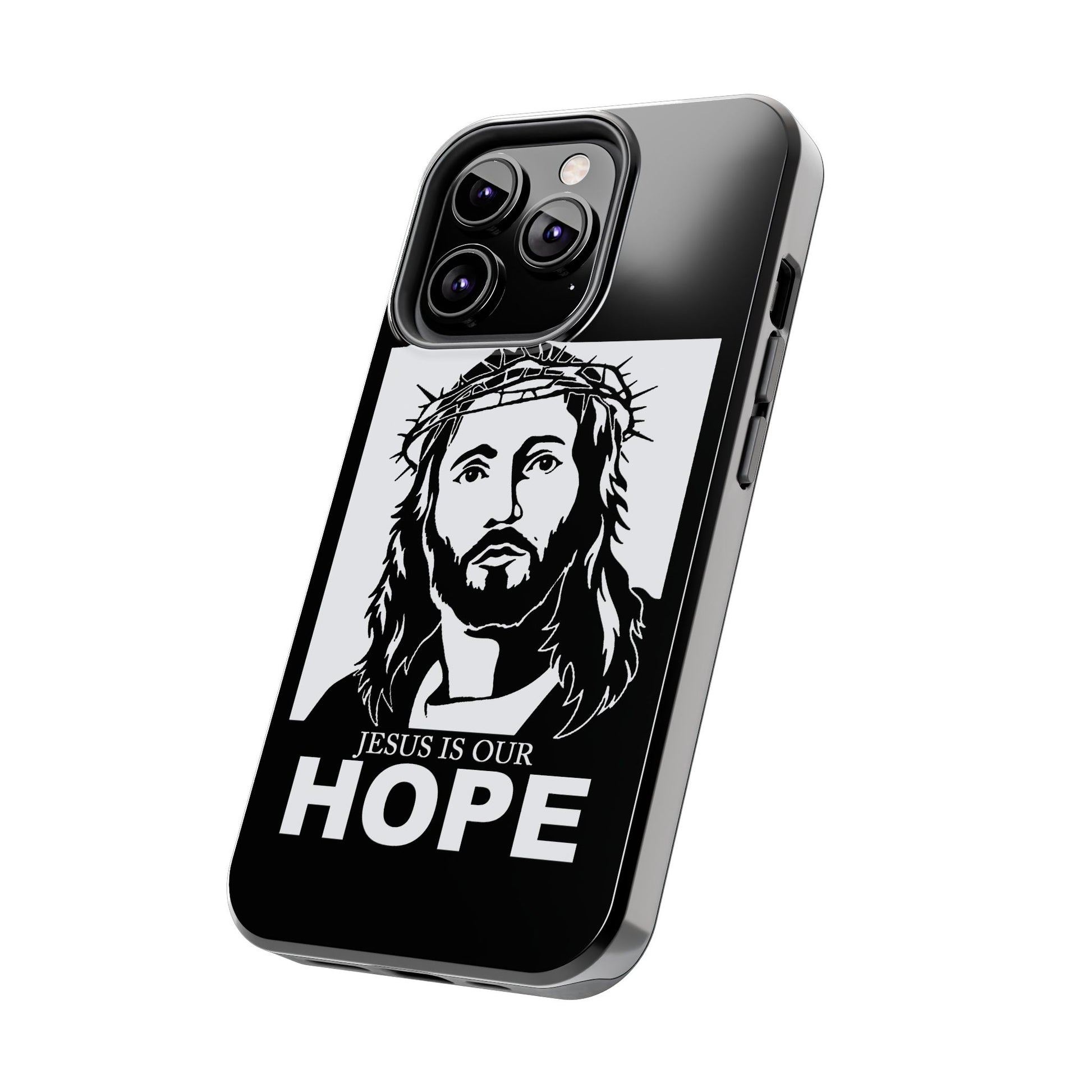 Jesus is Our Hope Christian Phone Cases for iPhones & Samsung Phones
