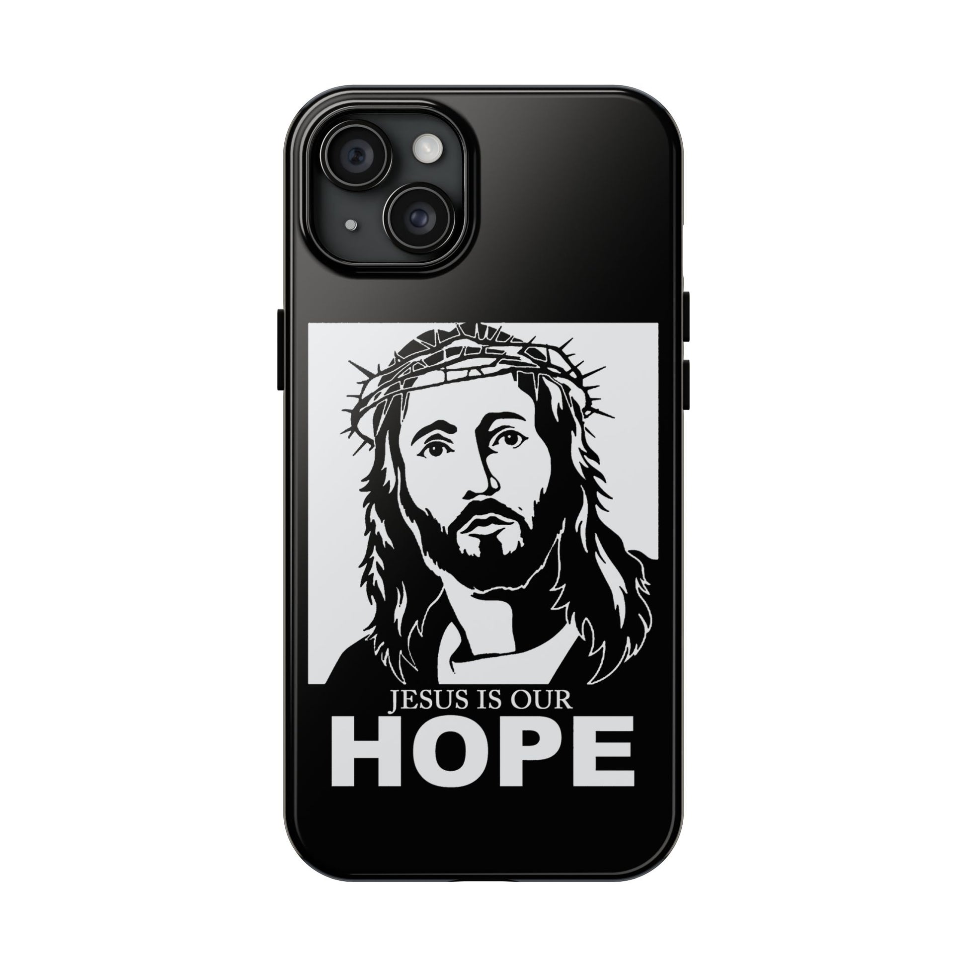 Jesus is Our Hope Christian Phone Cases for iPhones & Samsung Phones