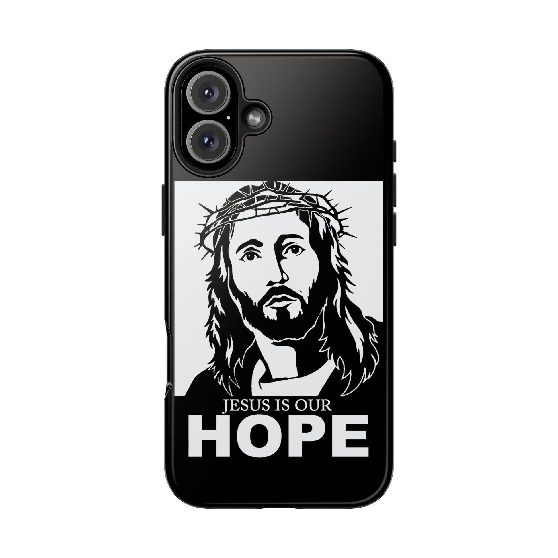 Jesus is Our Hope Christian Phone Cases for iPhones & Samsung Phones