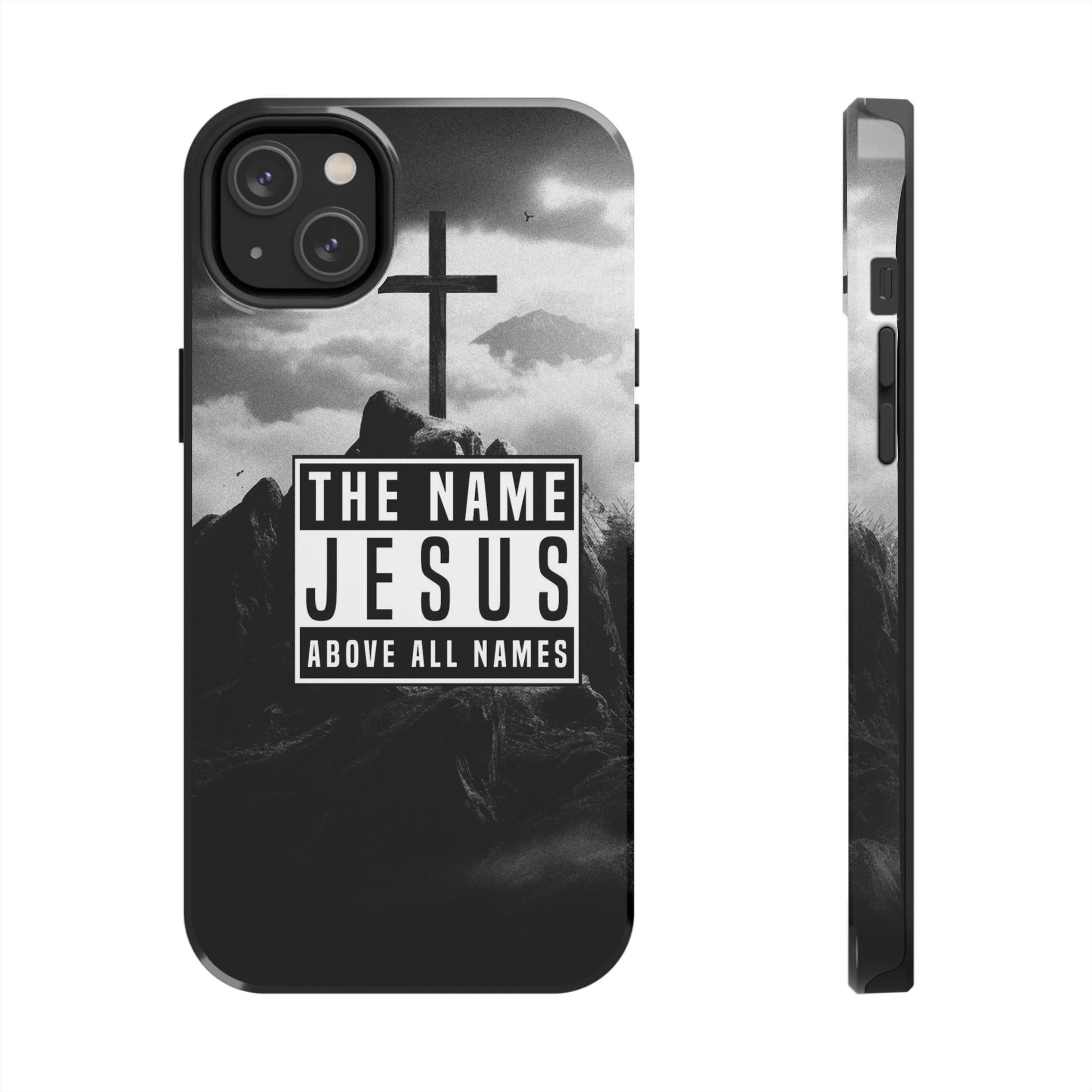 Jesus, The Name Above All Names Christian Cases for iPhones & Samsung Phones