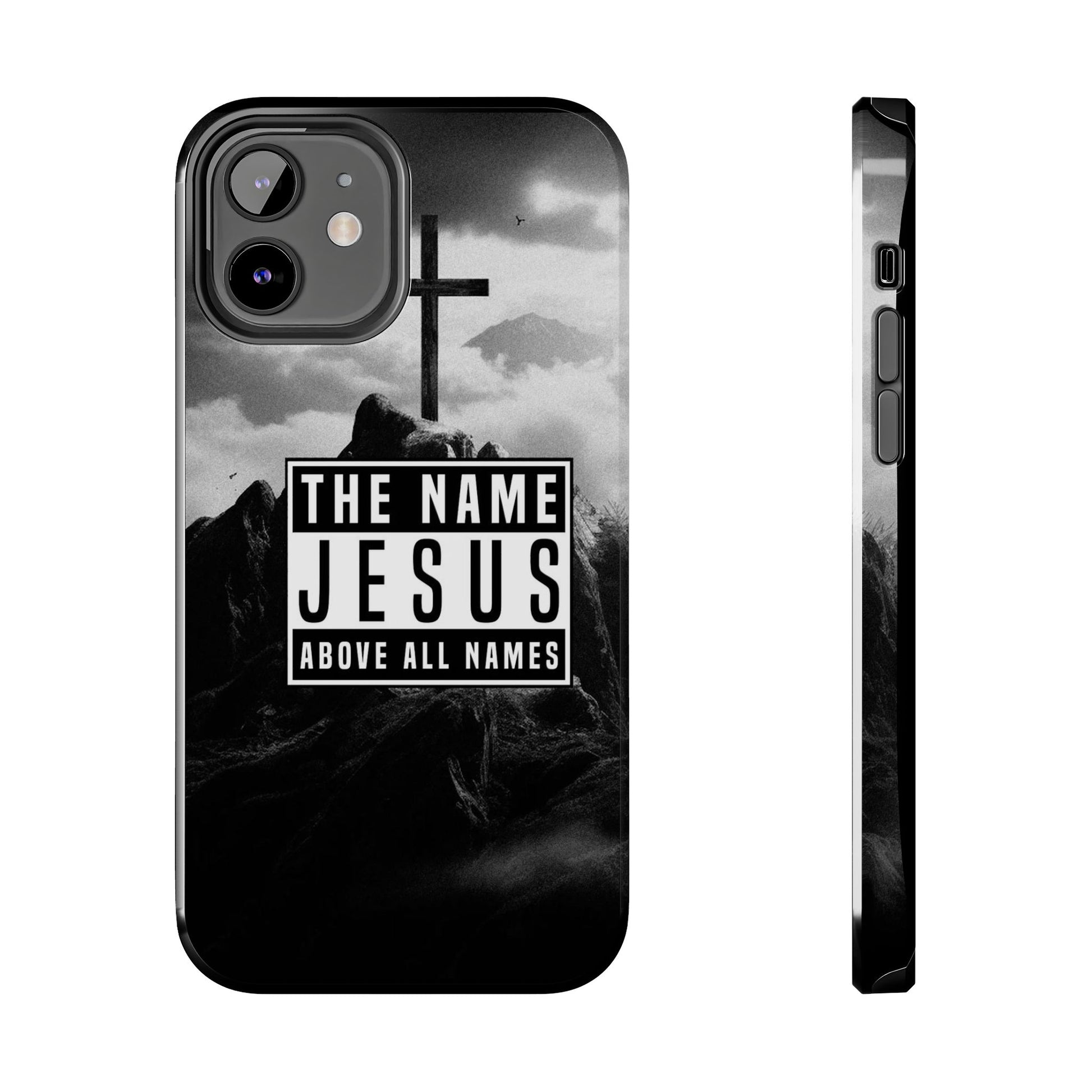 Jesus, The Name Above All Names Christian Cases for iPhones & Samsung Phones