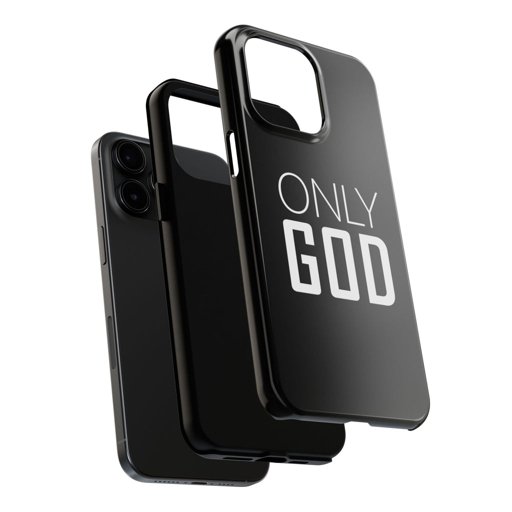 Only GOD Christian Phone Cases for iPhones & Samsung Phones