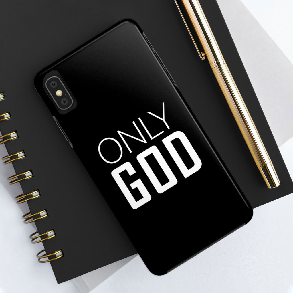 Only GOD Christian Phone Cases for iPhones & Samsung Phones